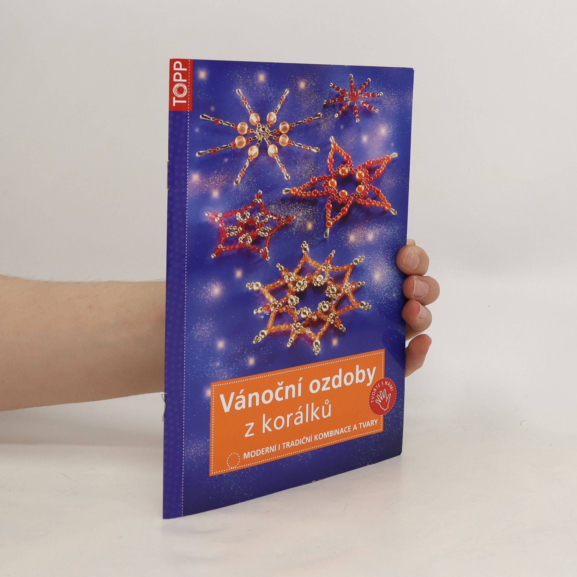 Kolektiv autorů Vánoční ozdoby z korálků: moderní i tradiční kombinace a tvary