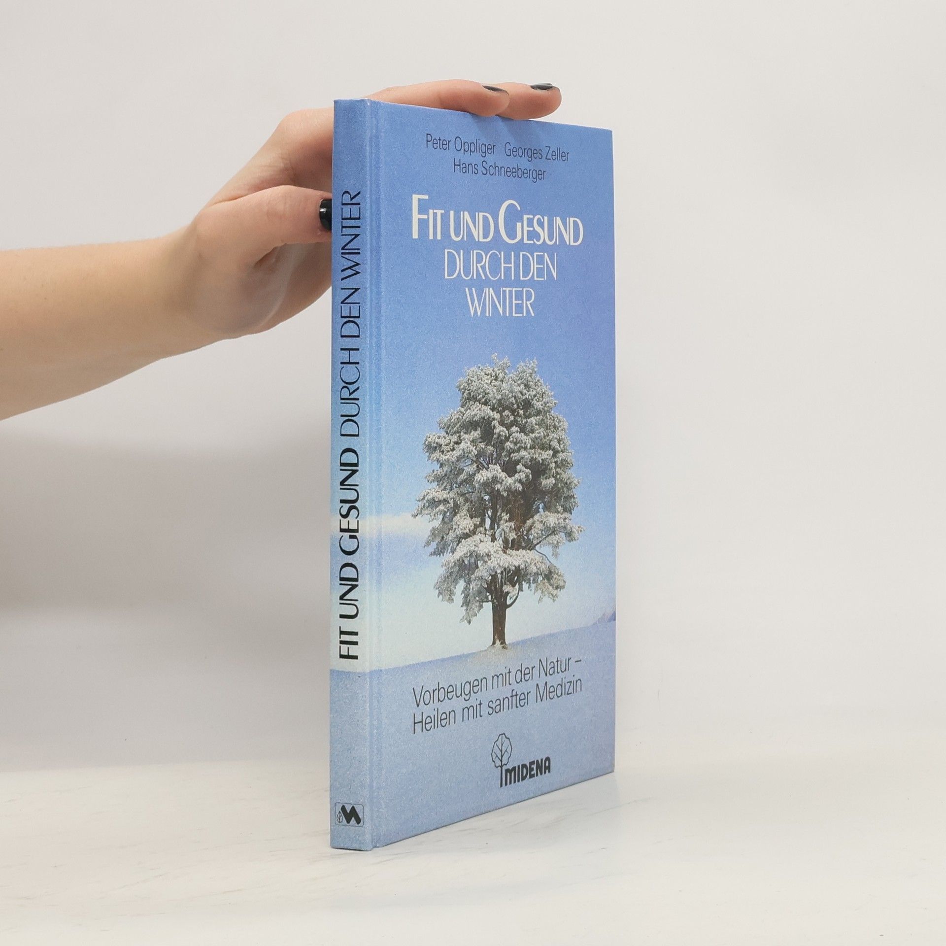 Peter Oppliger Fit und gesund durch den Winter