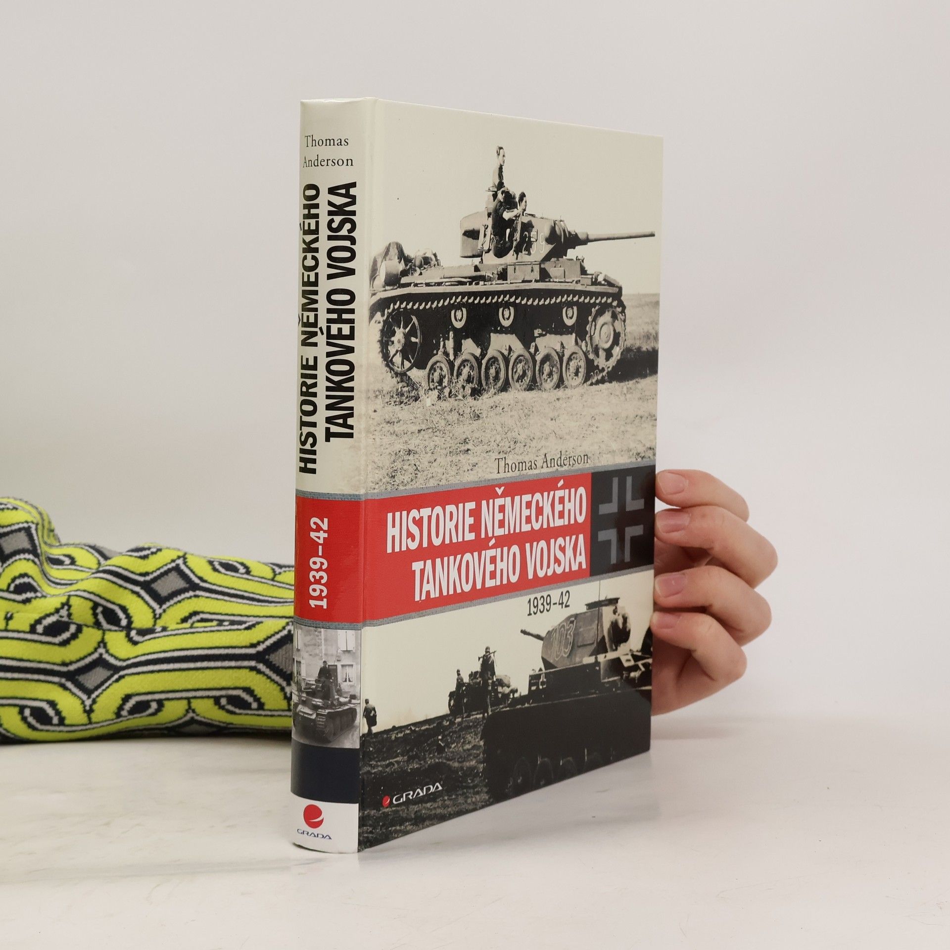 Thomas Anderson Historie německého tankového vojska 1939-42