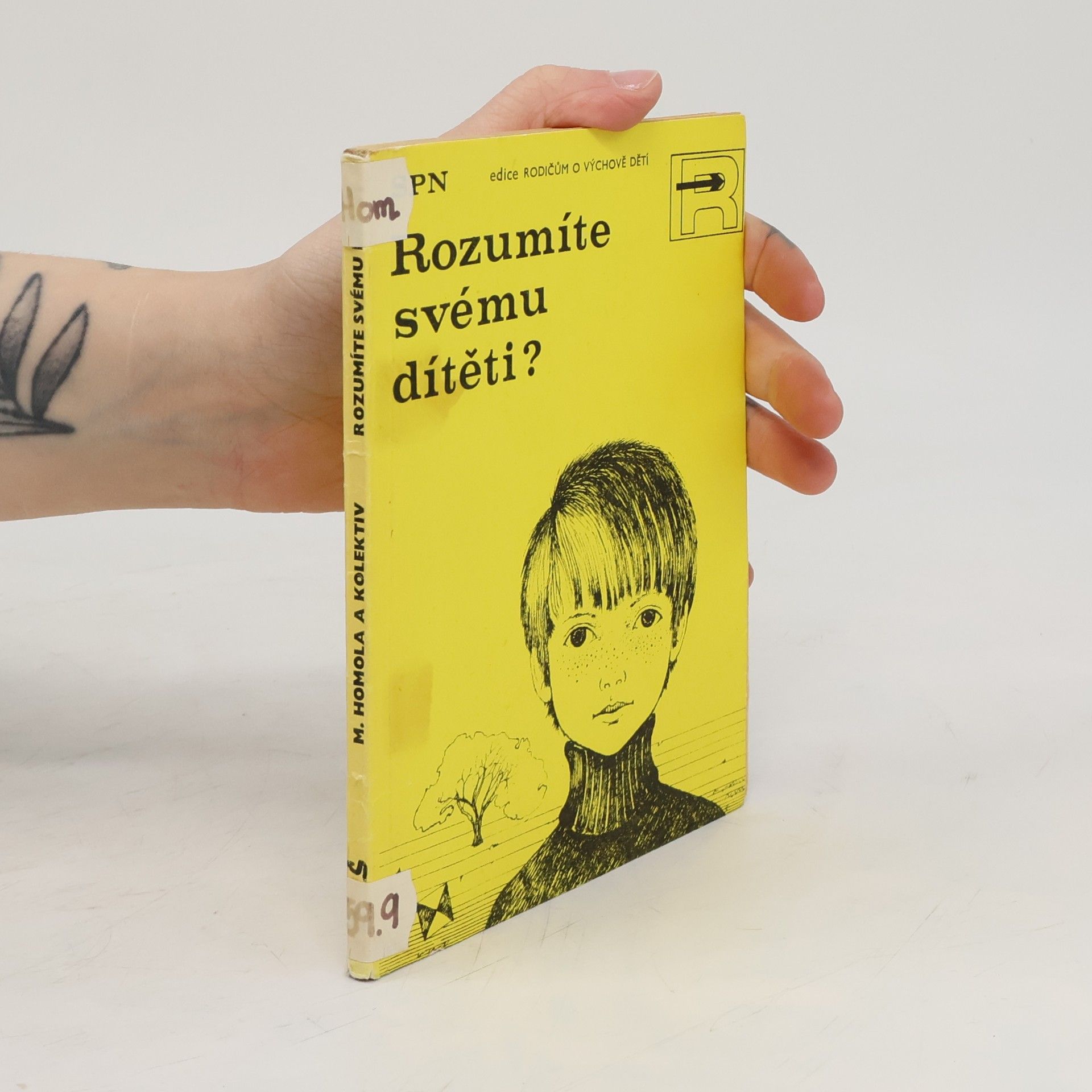 Kolektiv autorů Rozumíte svému dítěti ?