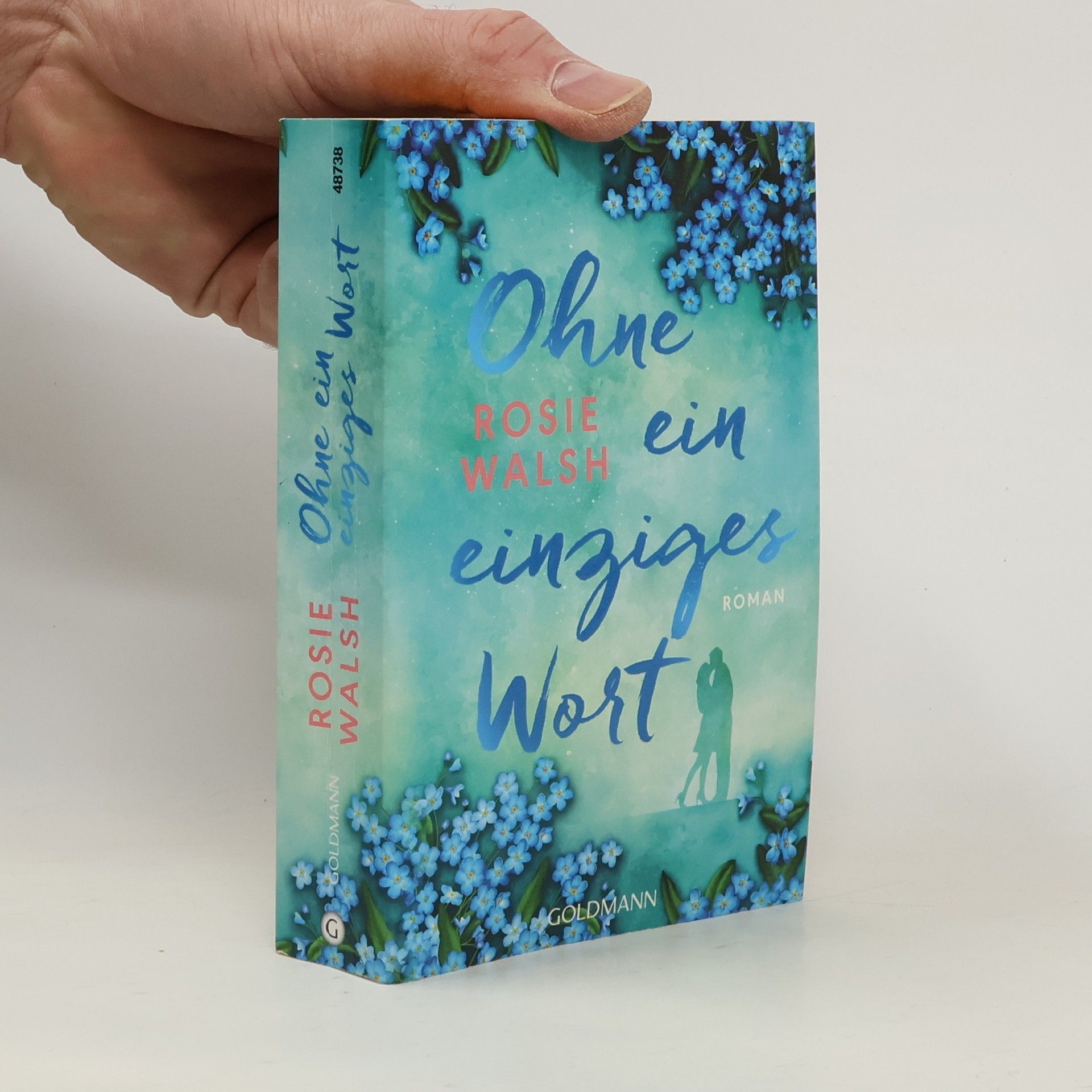 Rosie Walsh Ohne ein einziges Wort