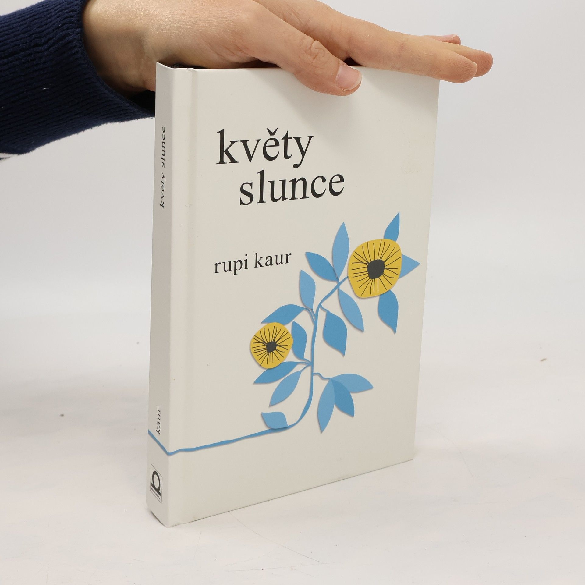 Rupi Kaur Květy slunce