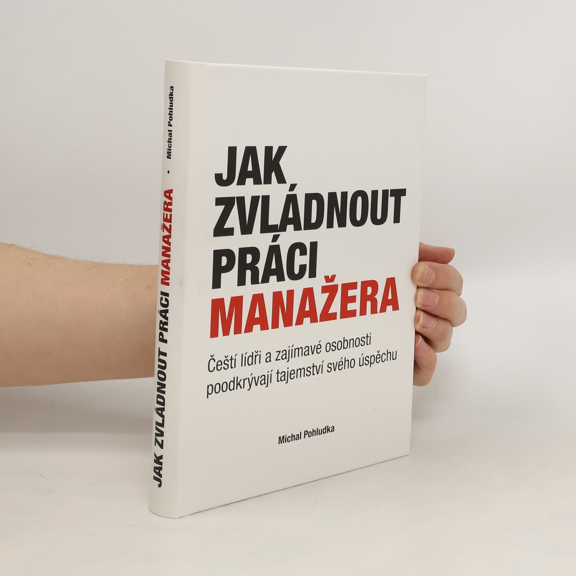 Jak zvládnout práci manažera