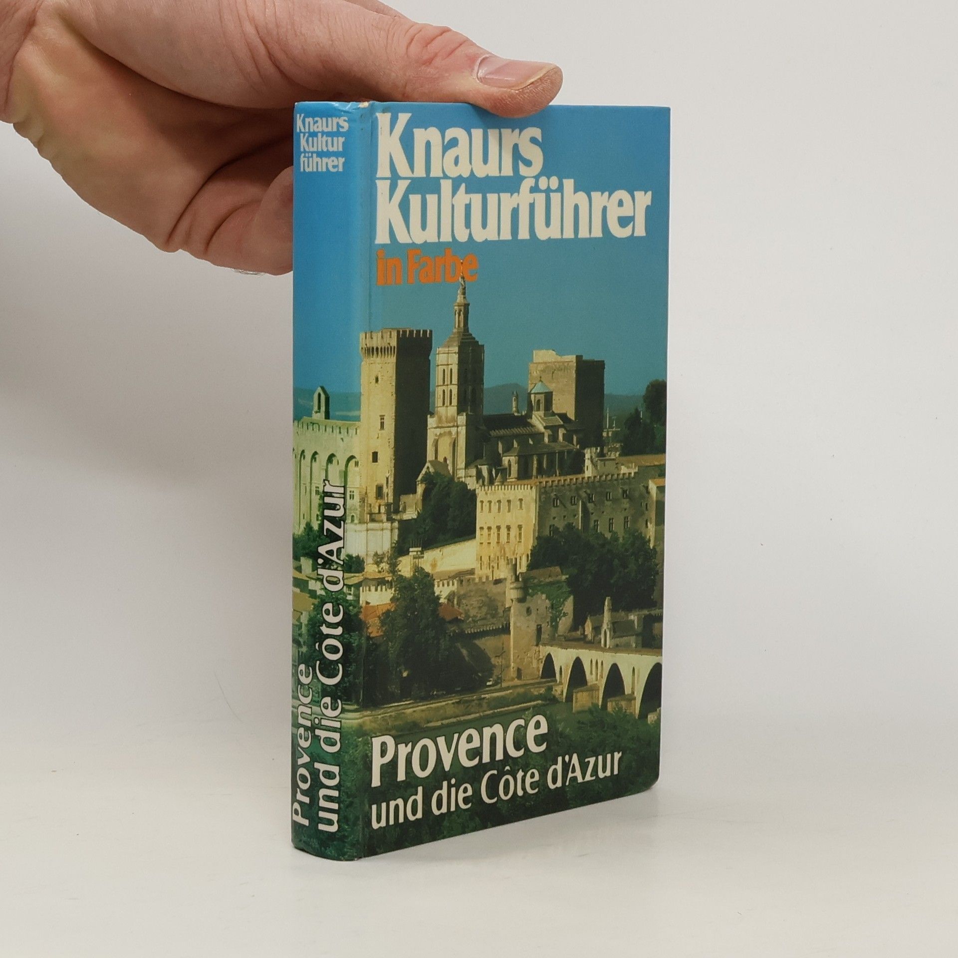 Collectif d'auteurs Knaurs Kulturführer in Farbe. Provence und die Côte d'Azur
