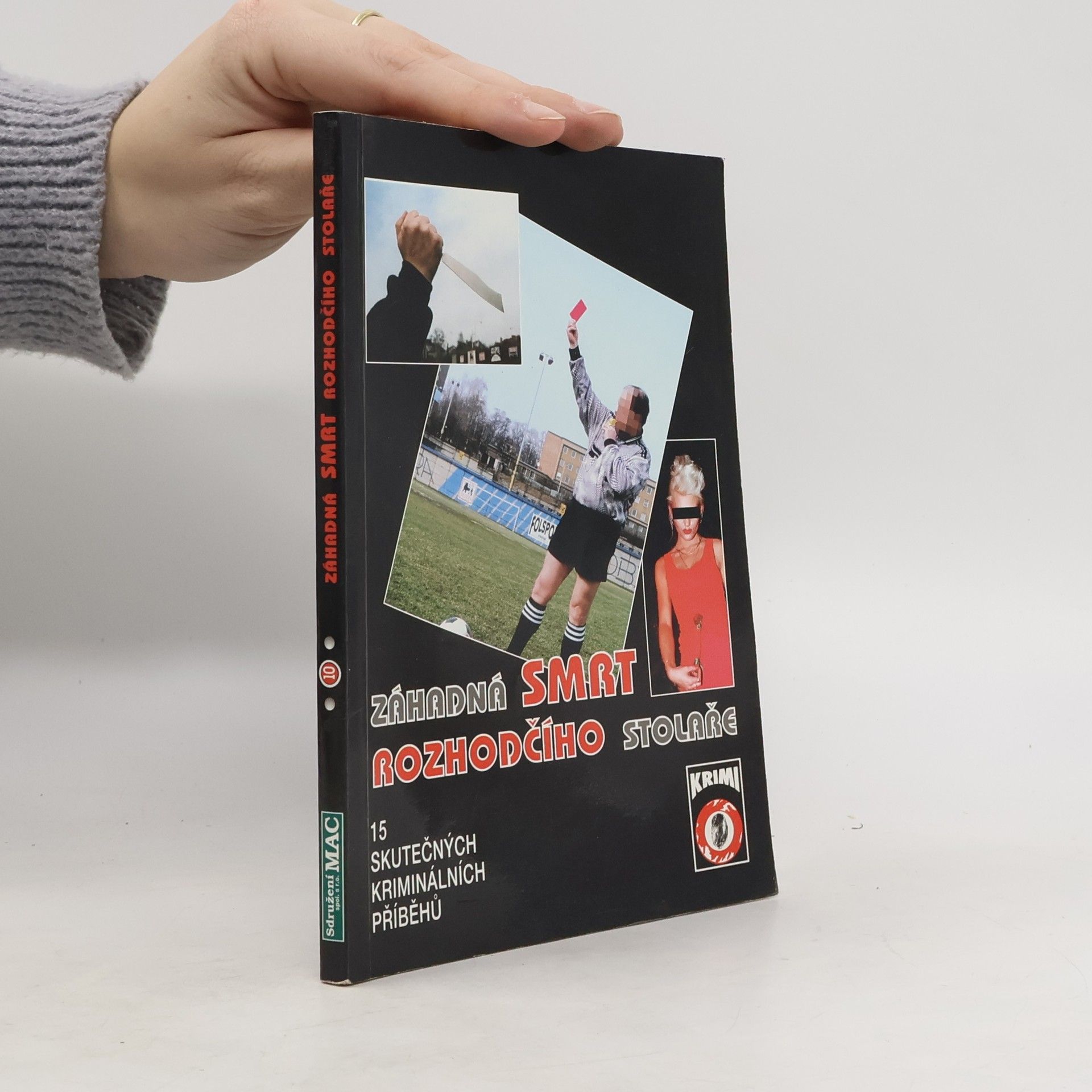 Aleš Pivoda Záhadná smrt rozhodčího Stolaře