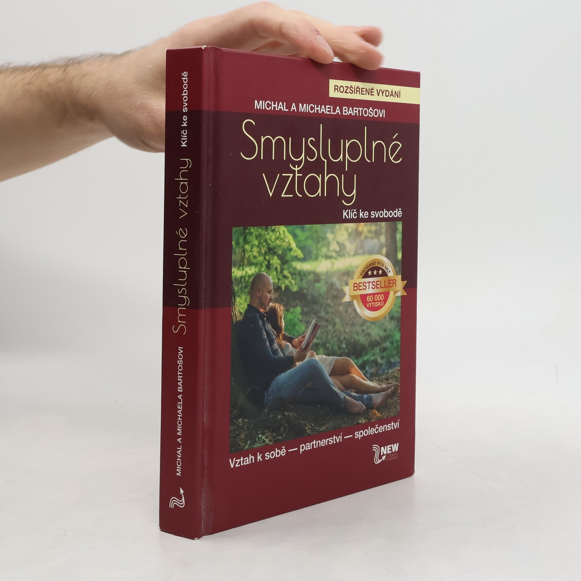 Smysluplné vztahy. Klíč ke svobodě