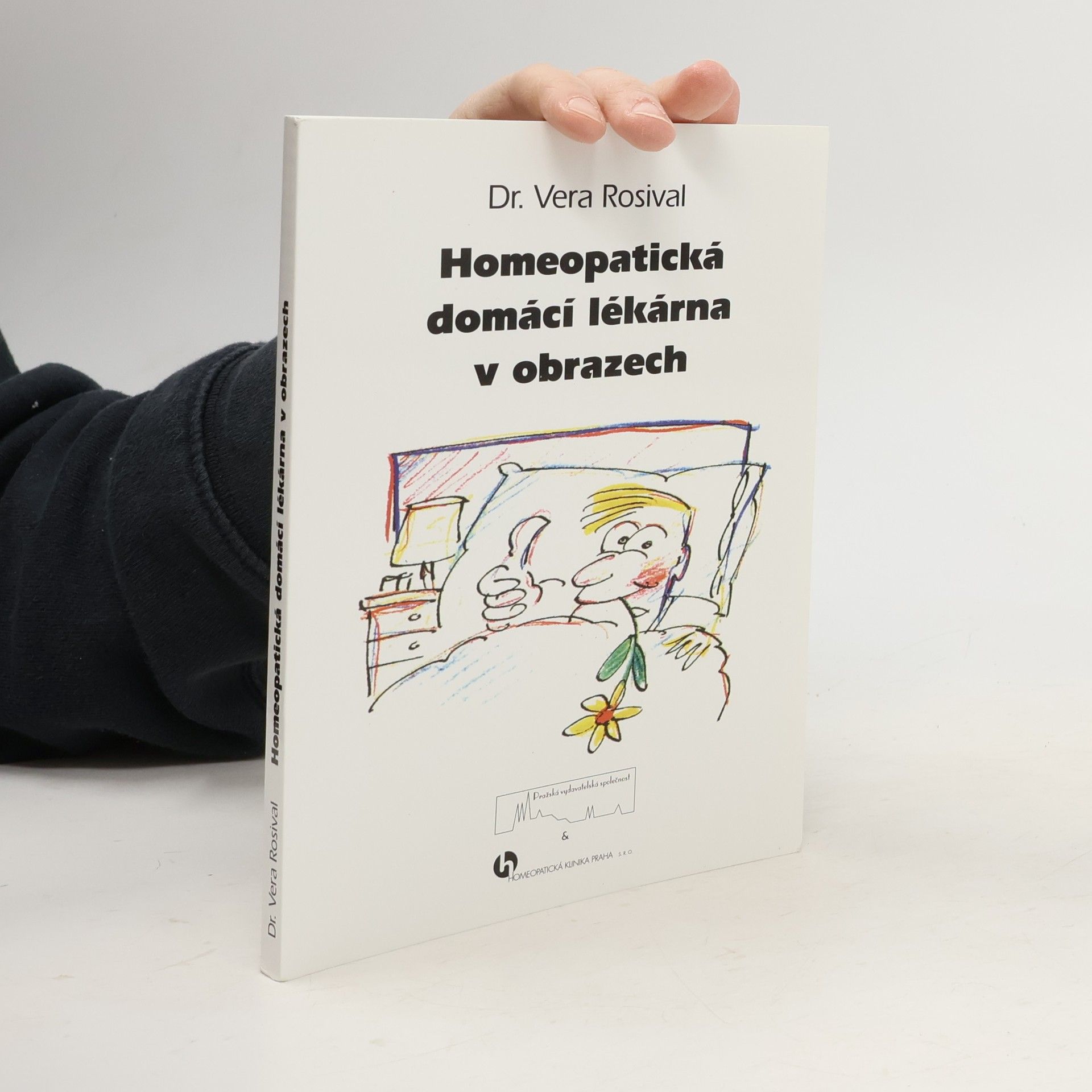 Homeopatická domácí lékárna v obrazech
