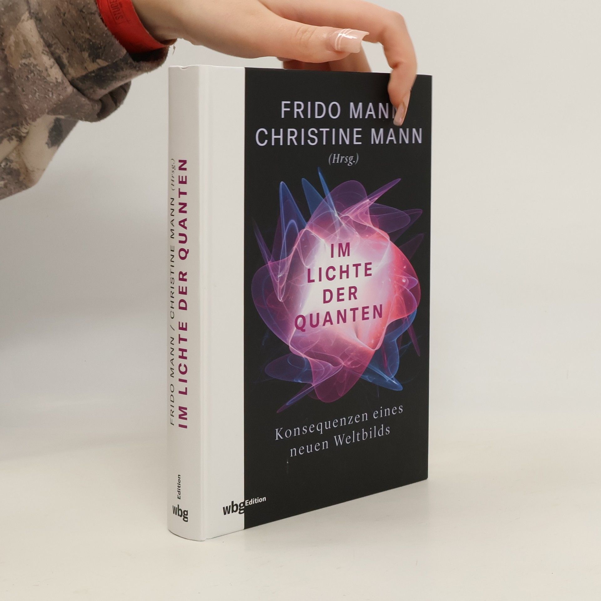 Thomas Görnitz Im Lichte der Quanten