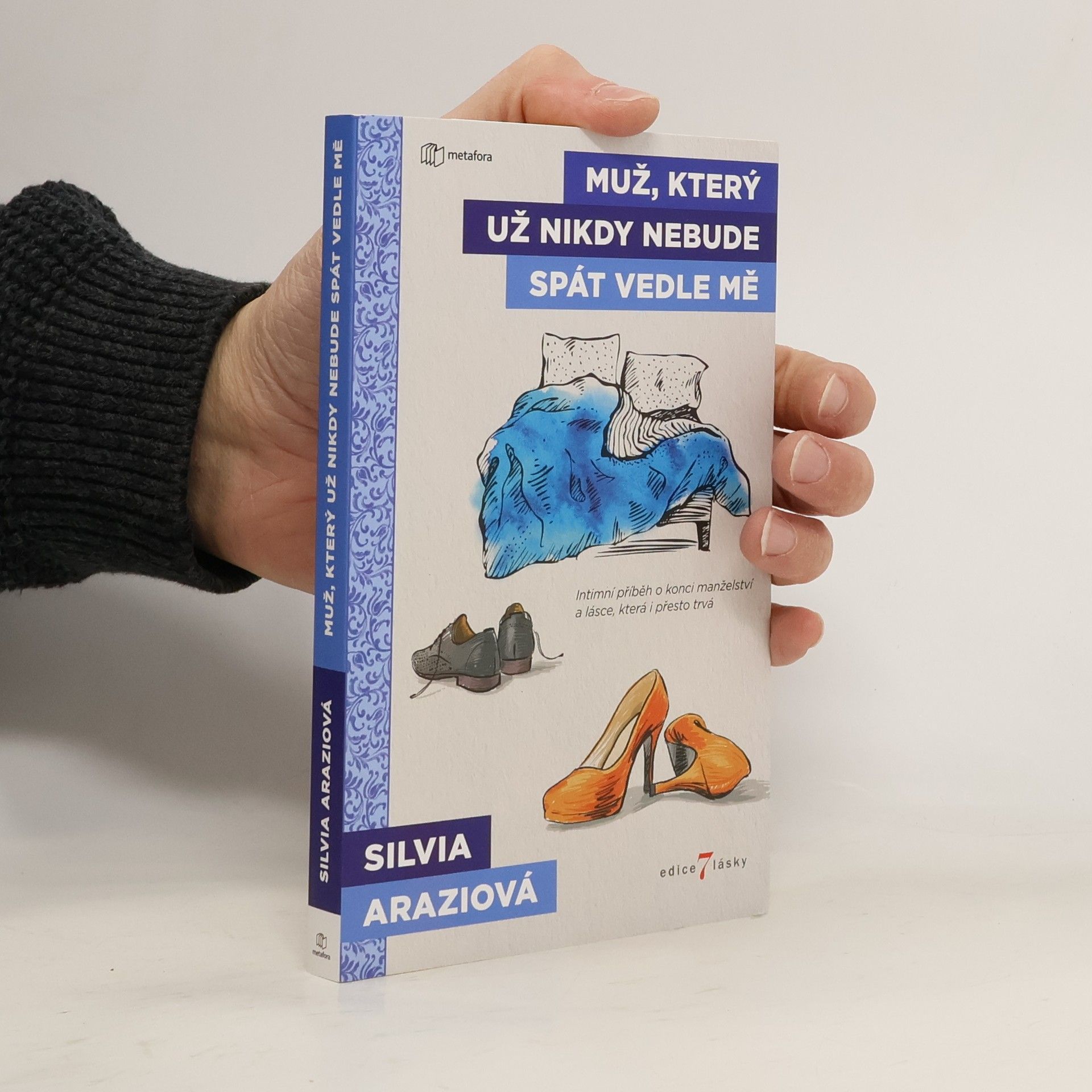 Silvia Arazi Muž, který už nikdy nebude spát vedle mě