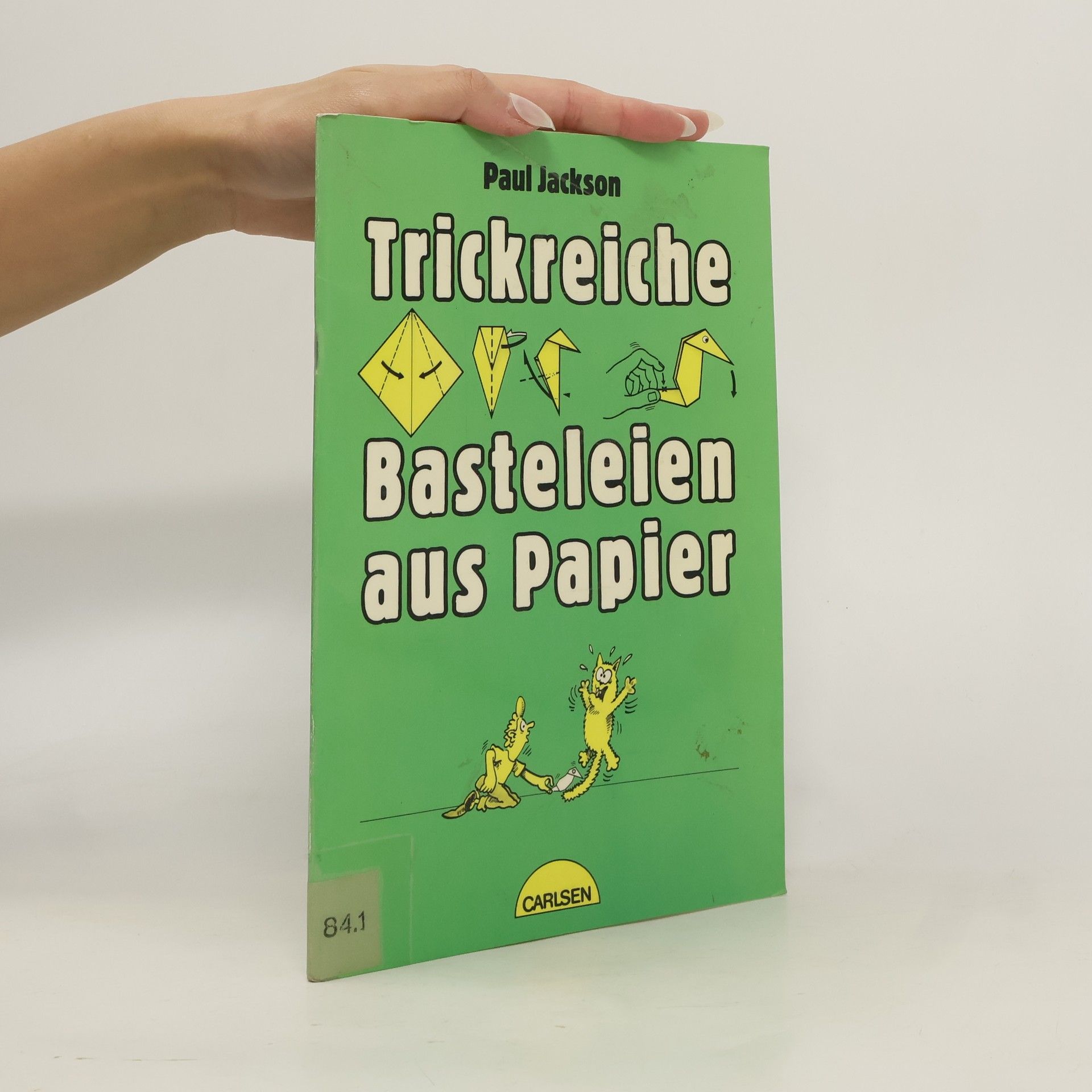 Paul Jackson Trickreiche Basteleien aus Papier