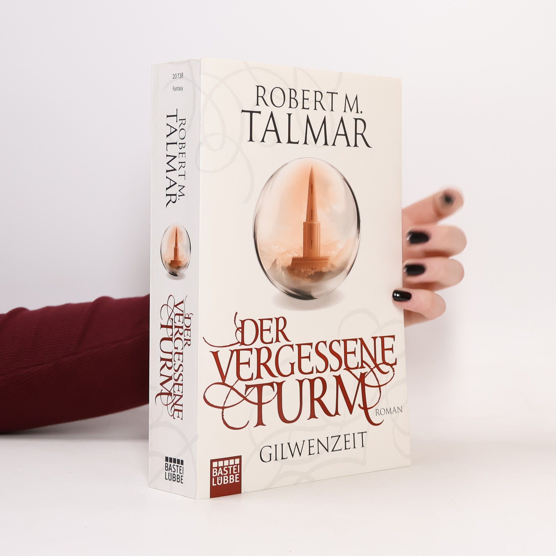 M. Robert Talmar Der Vergessene Turm