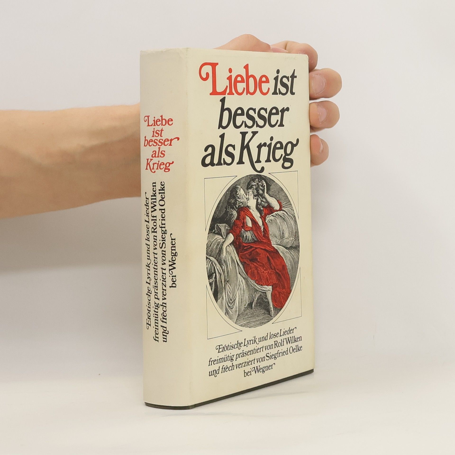 Collectif d'auteurs Liebe ist besser als Krieg