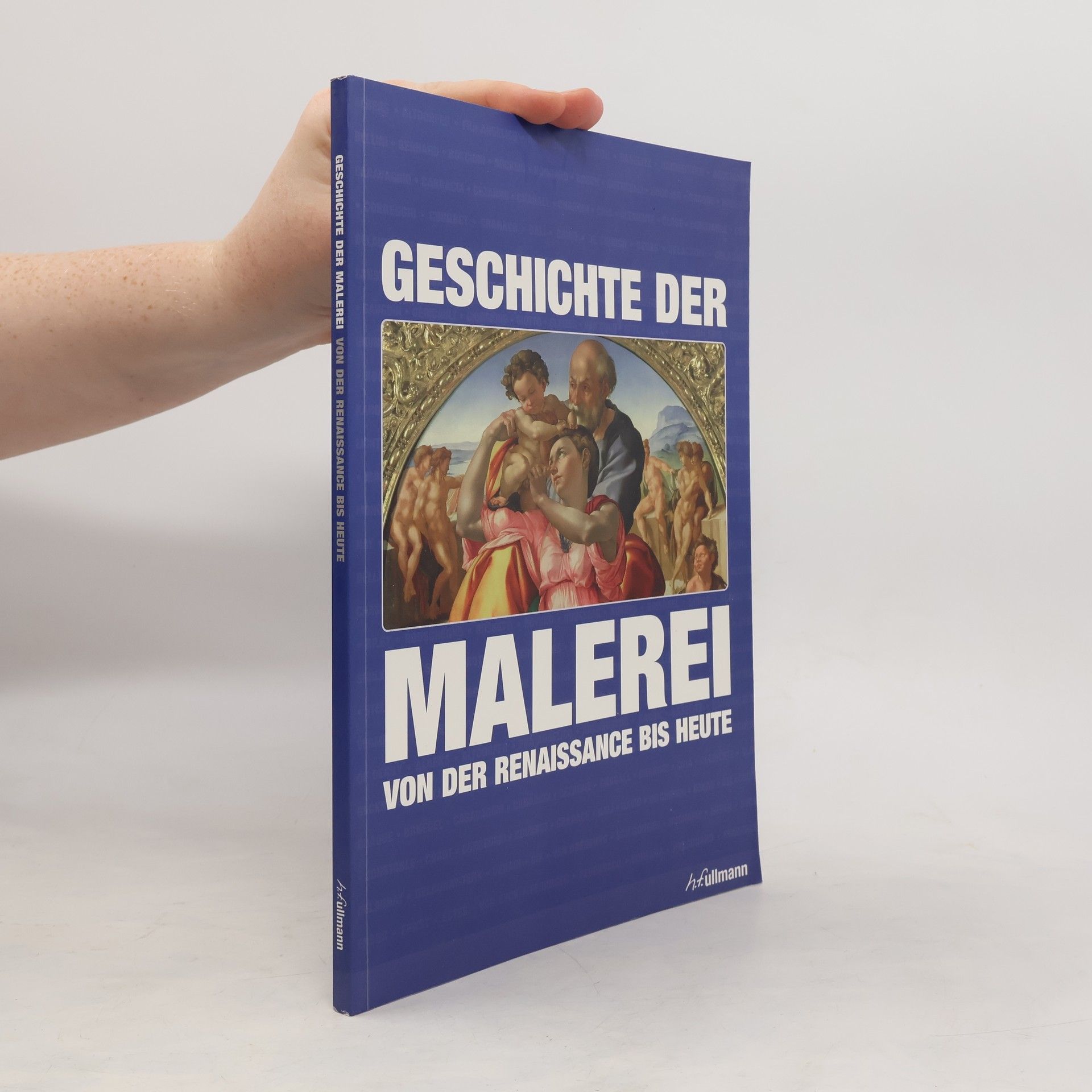 kolektiv Geschichte der Malerei von der Renaissance bis heute