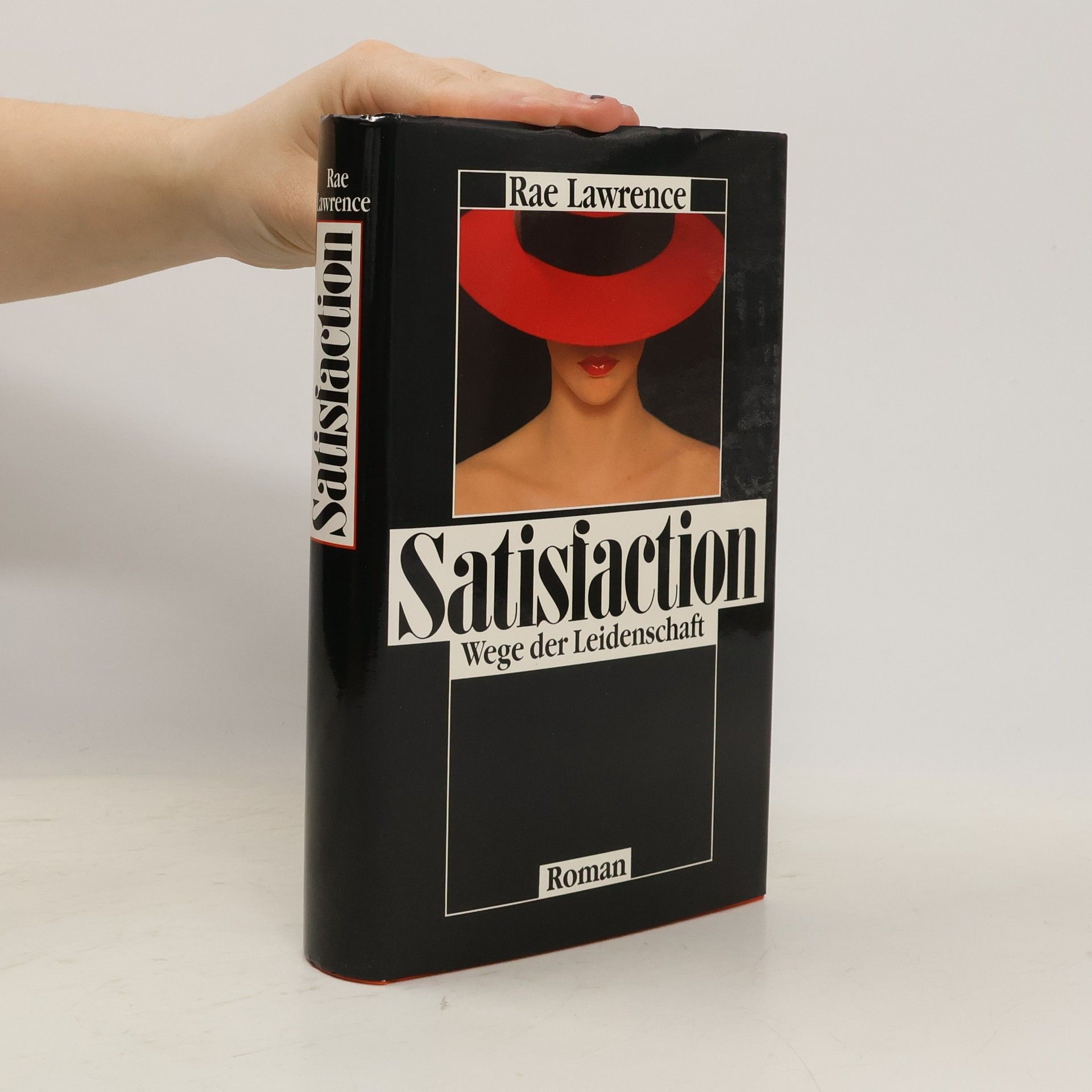 Satisfaction. Wege der Leidenschaft