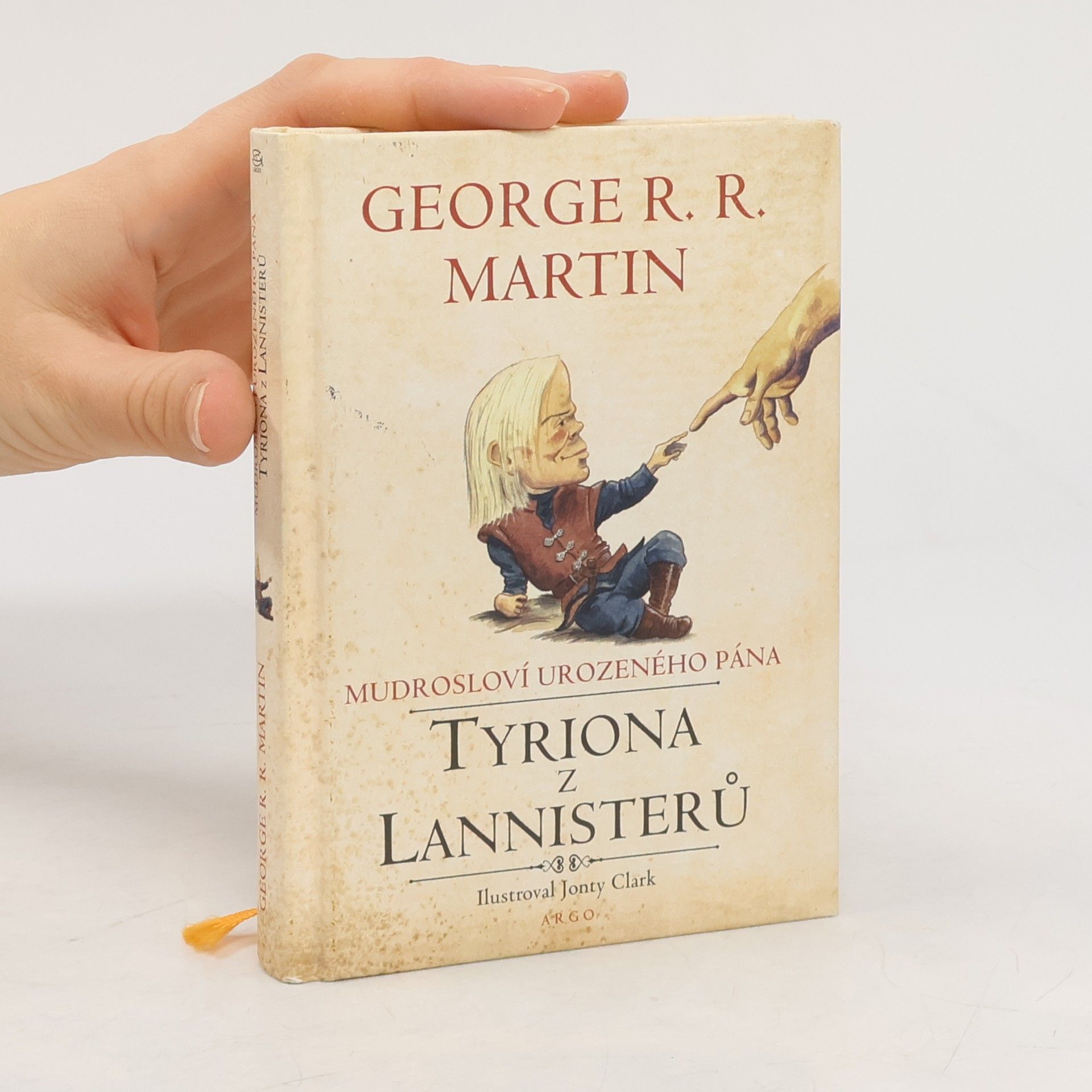 George R. R. Martin Mudrosloví urozeného pána Tyriona z Lannisterů