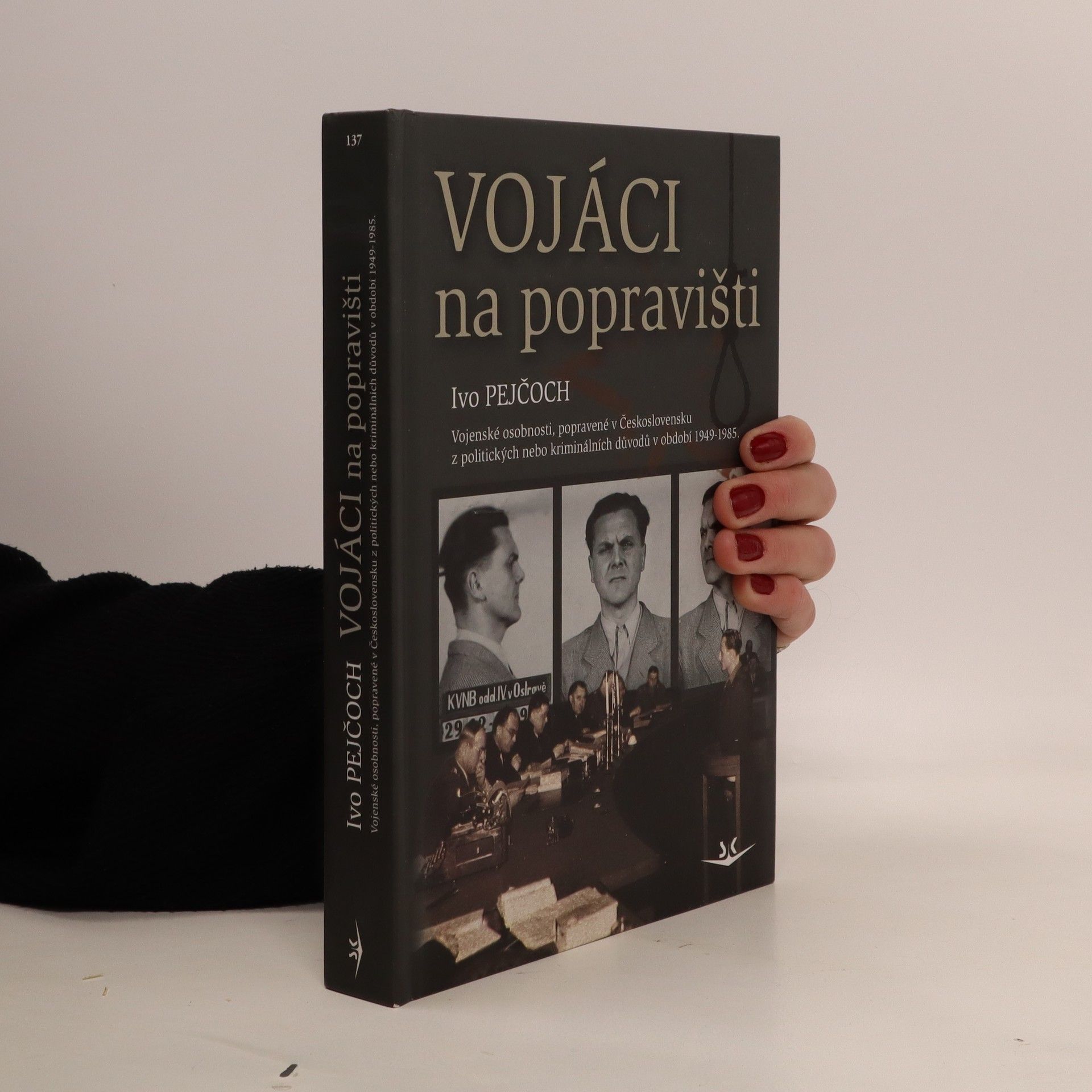 Ivo Pejčoch Vojáci na popravišti