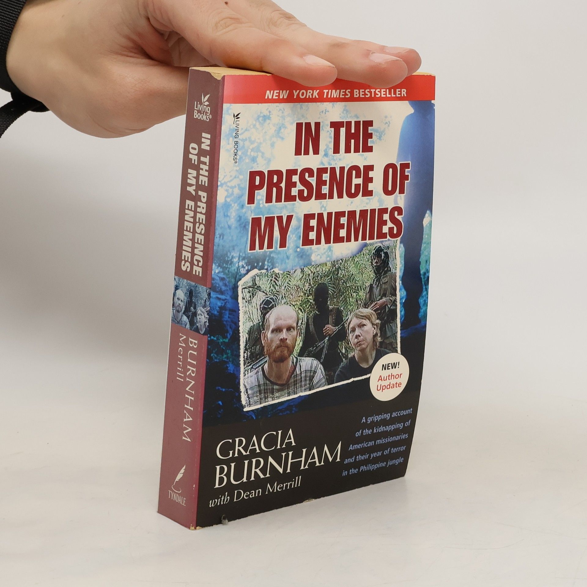 Gracia Burnham In the presence of my enemies