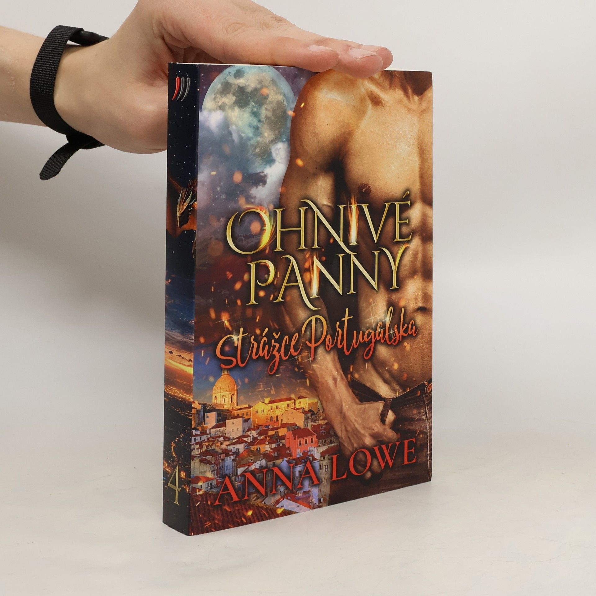 Anna Lowe Ohnivé panny. Díl 4. Strážce Portugalska