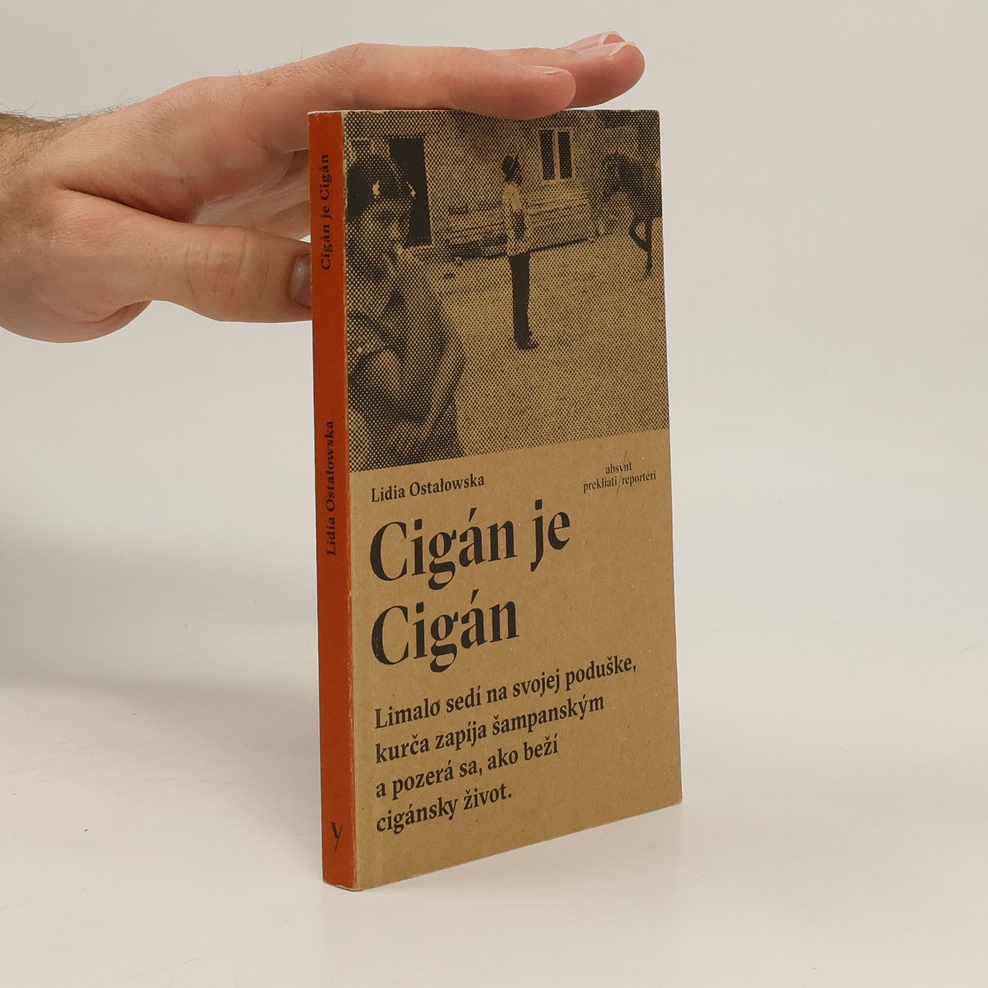 Lidia Ostałowská Cigán je Cigán