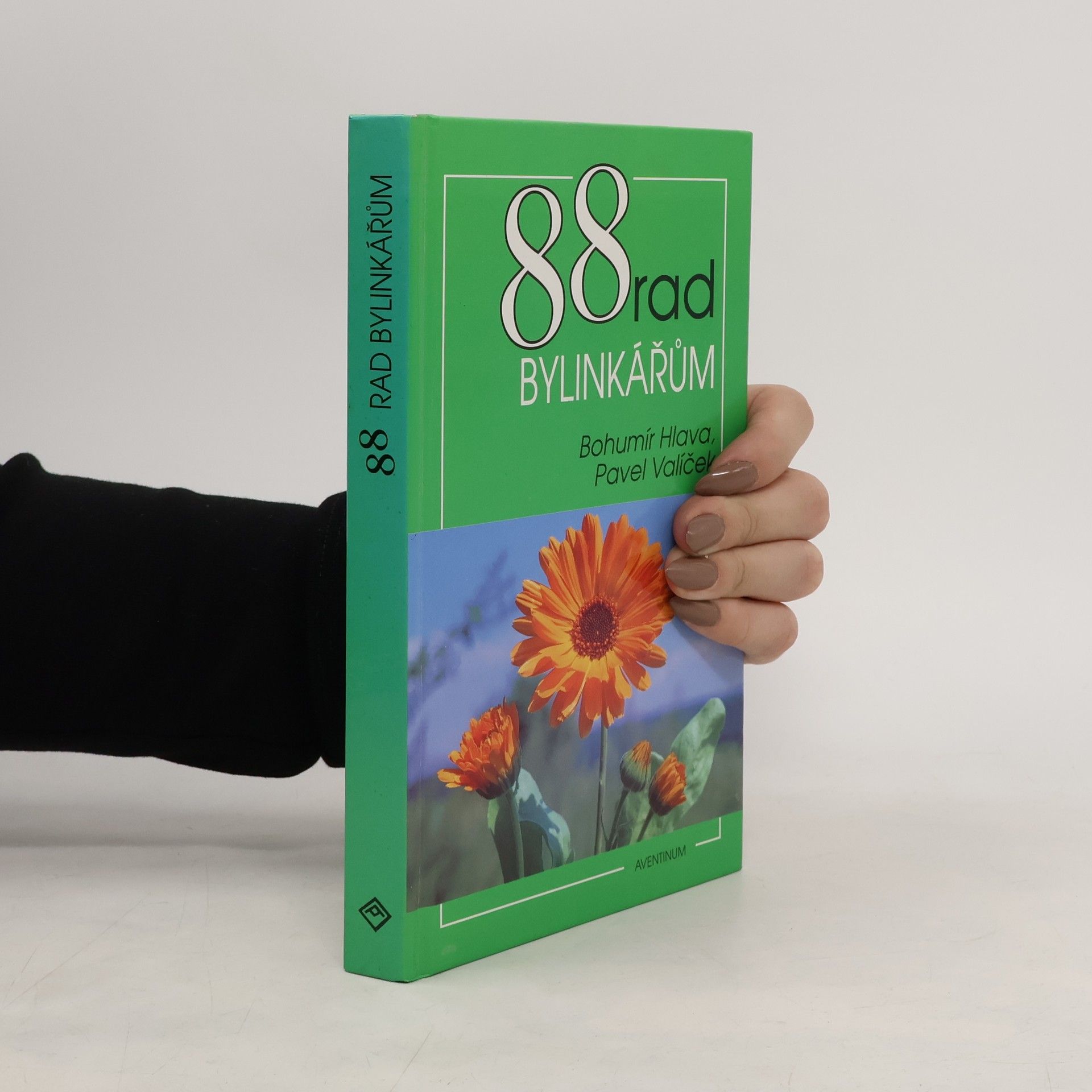 Bohumír Hlava 88 rad bylinkářům