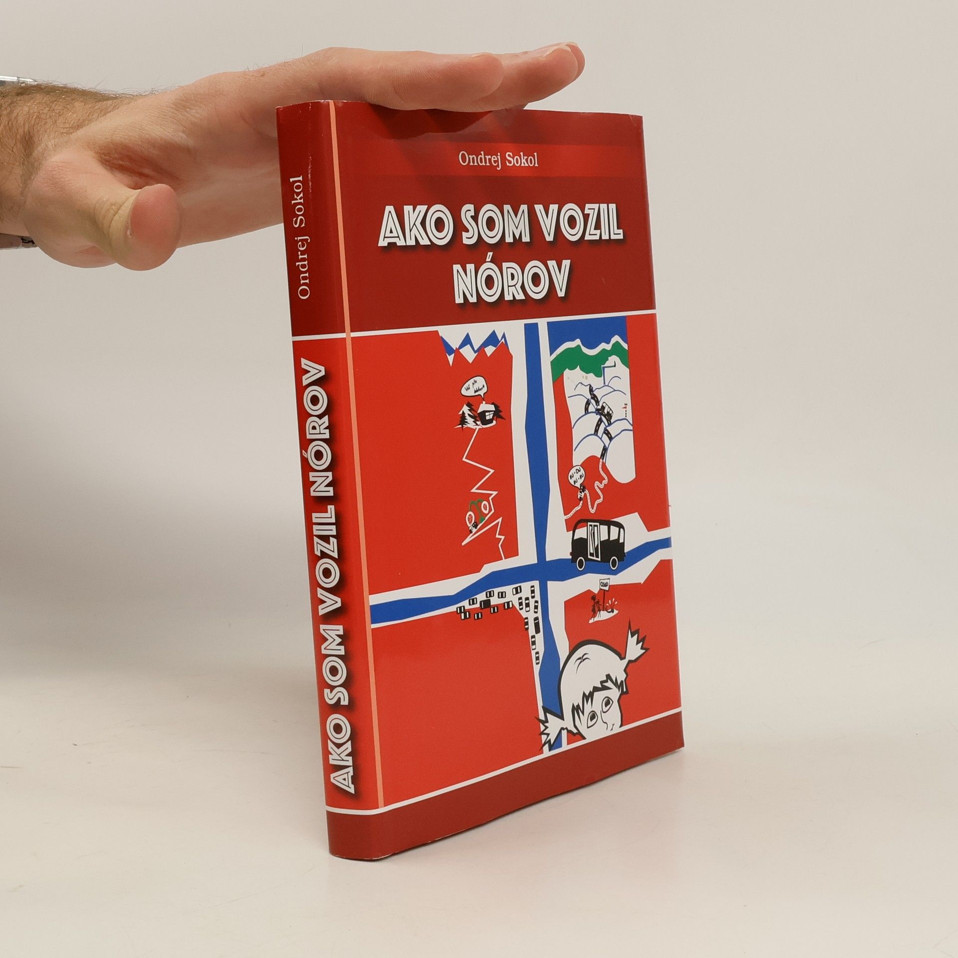 Ako som vozil Nórov