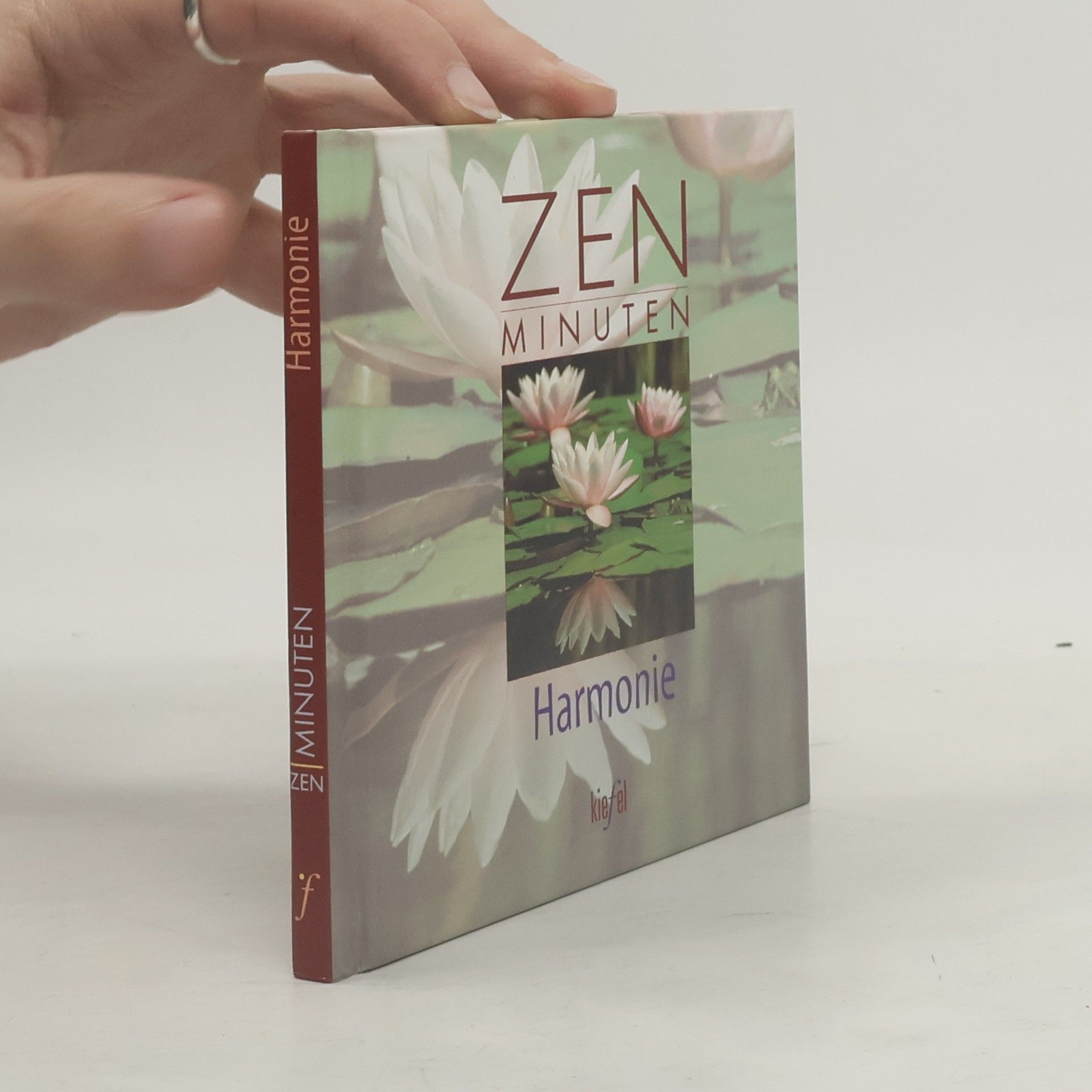 Autorenkollektiv Zen Minuten: Harmonie