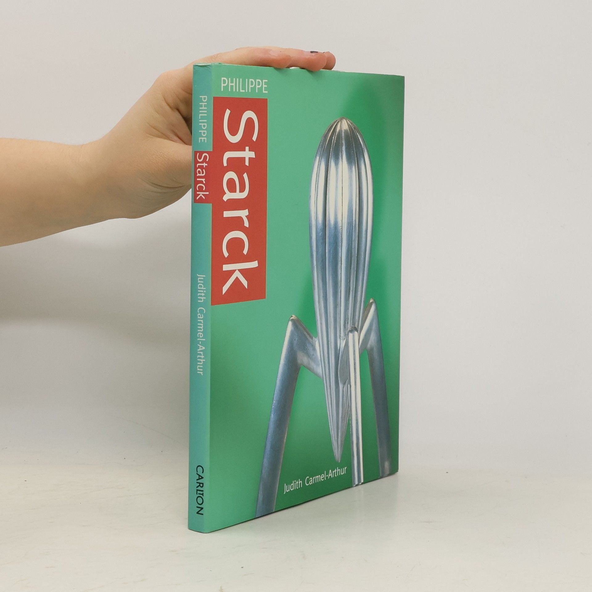 Judith Carmel Arthur Philippe Starck