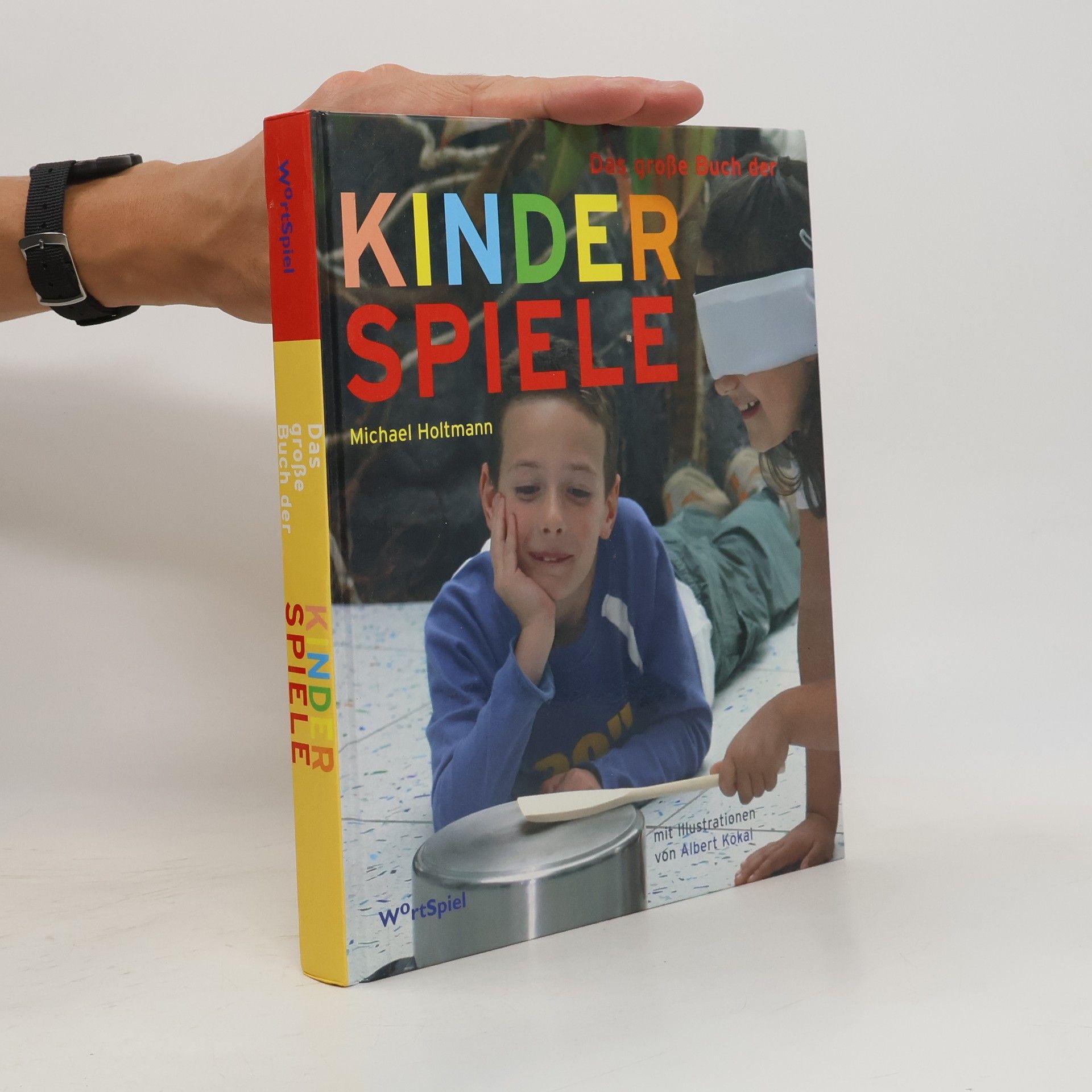 Michael Holtmann Das grosse Buch der Kinderspiele