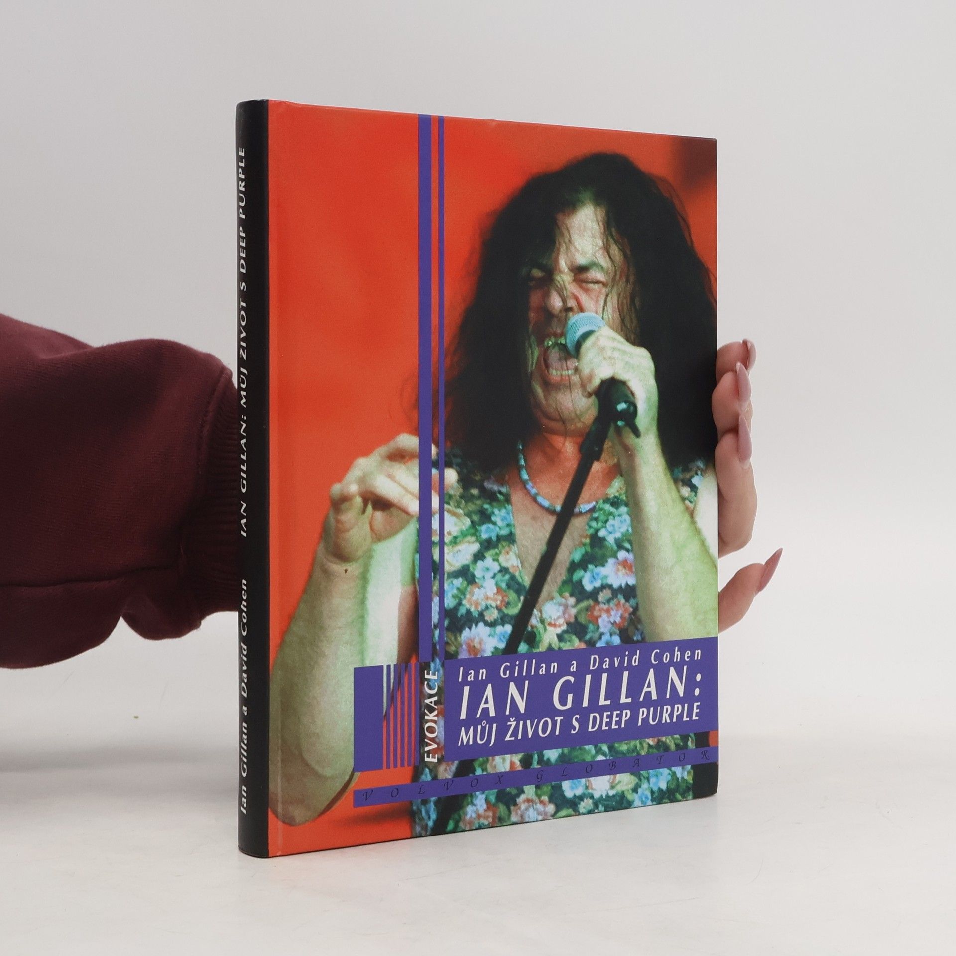 Ian Gillan Ian Gillan: Můj život s Deep Purple