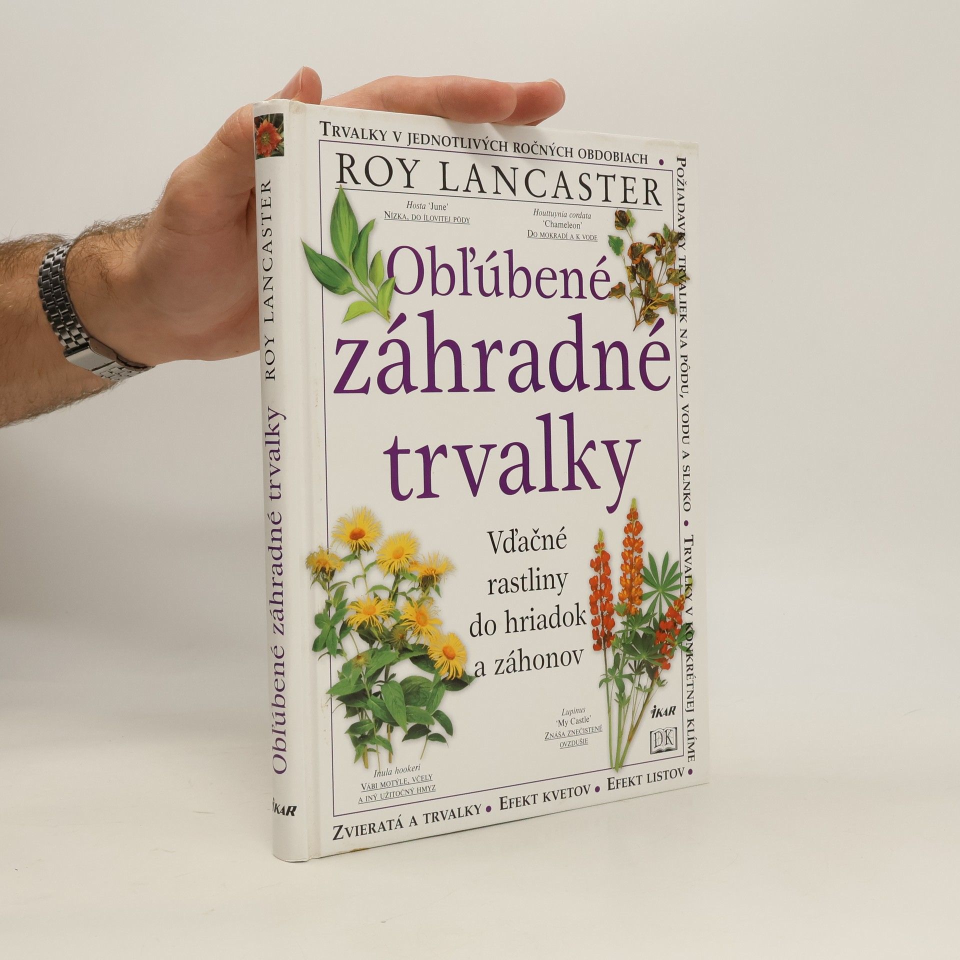 Roy Lancaster Obľúbené záhradné trvalky