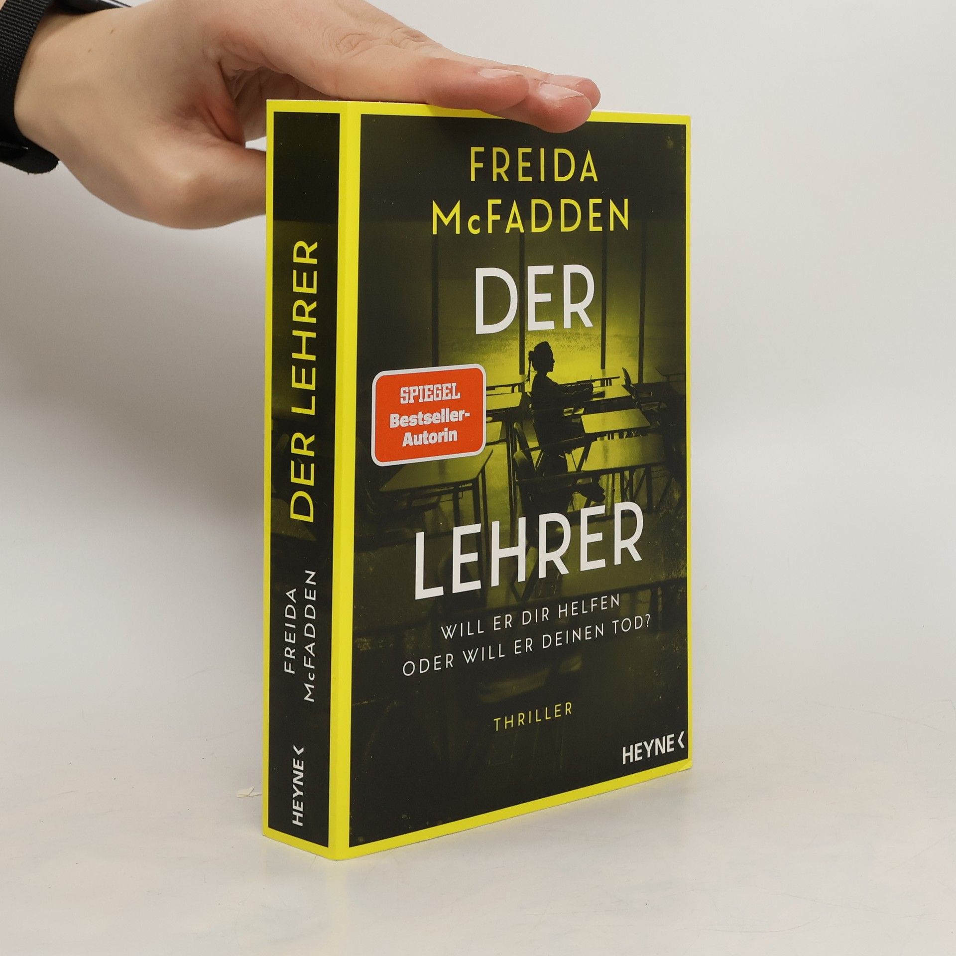 Freida McFadden Der Lehrer – Will er dir helfen oder will er deinen Tod?