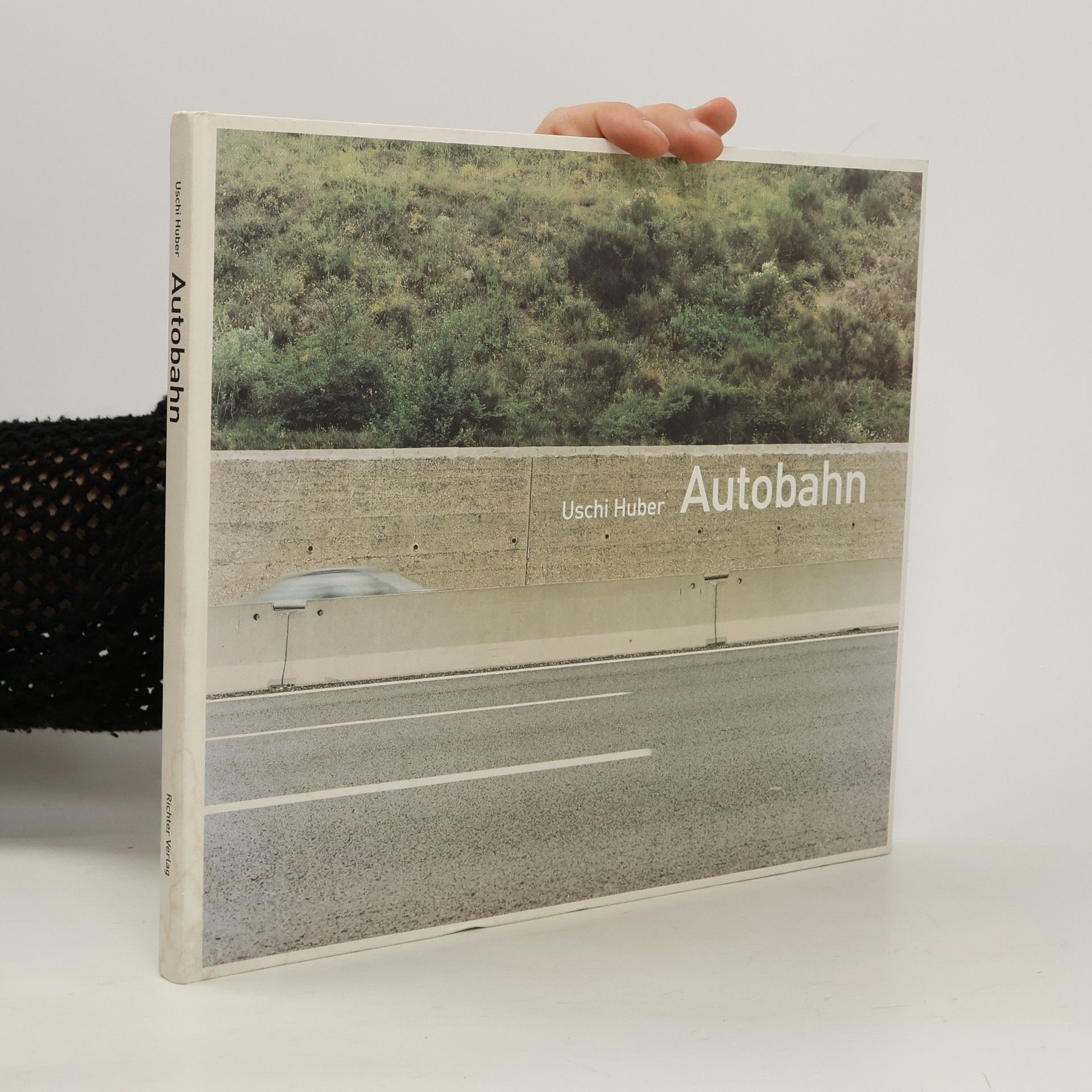 Uschi Huber Uschi Huber, Autobahn