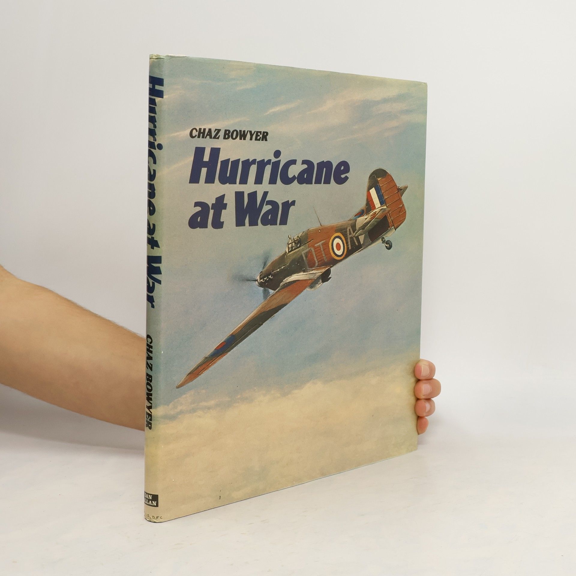 Chaz Bowyer Hurricane at War