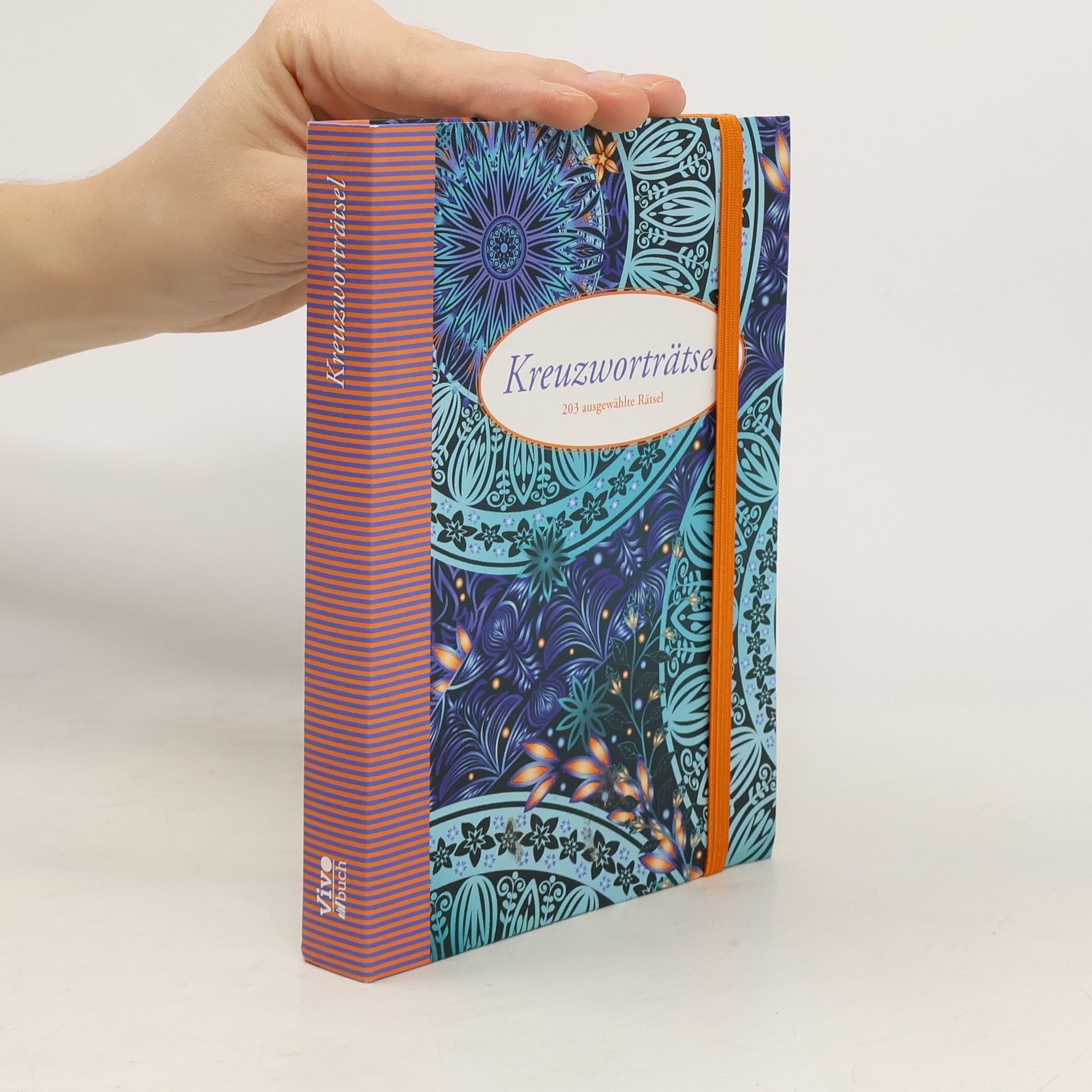 Autorenkollektiv Kreuzworträtsel. 203 ausgewählte Rätsel