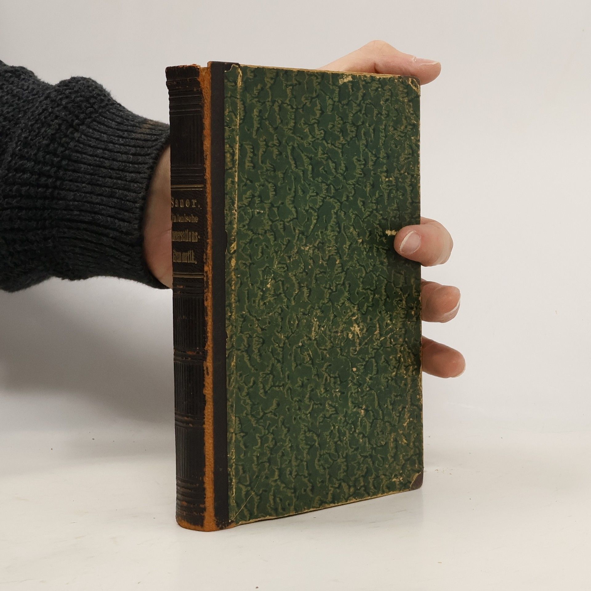 Carl Marquard Sauer Italienische Schul-und Konversations-Grammatik