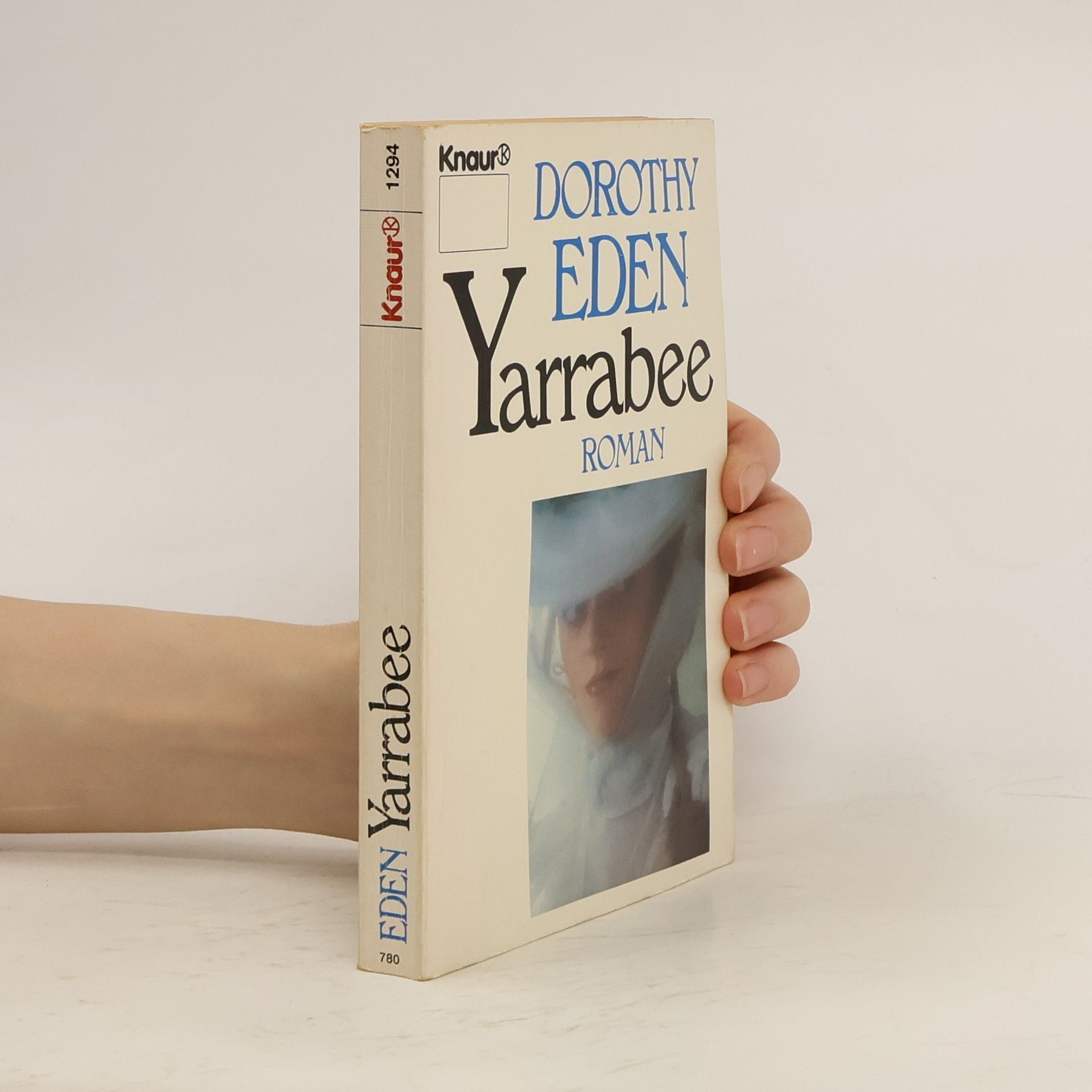 Dorothy Eden Yarrabee