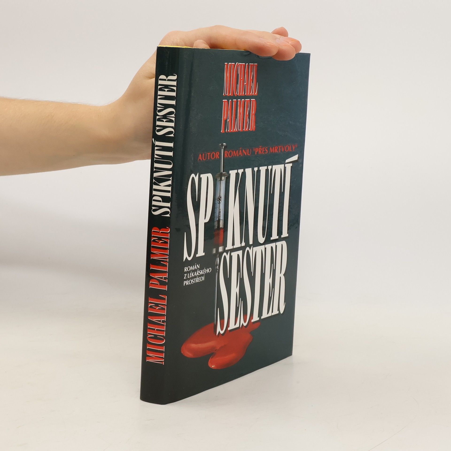 Michael Palmer Spiknutí sester