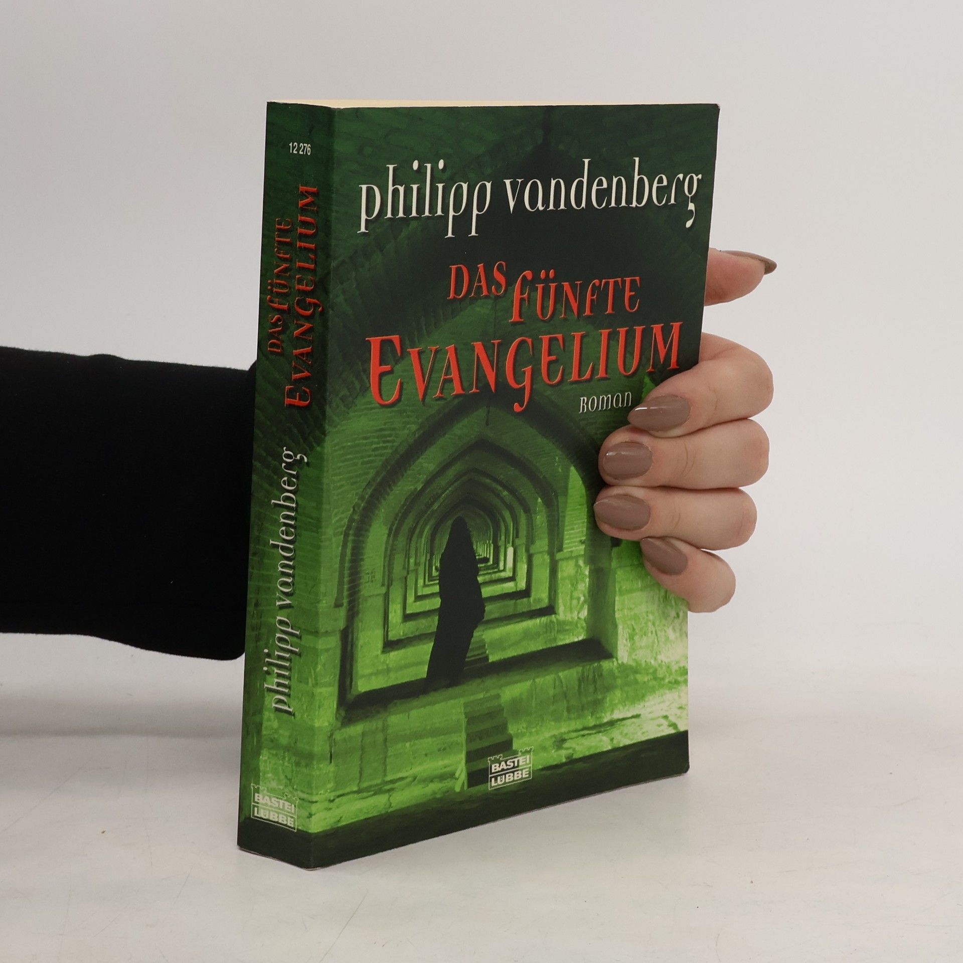Philipp Vandenberg Das fünfte Evangelium
