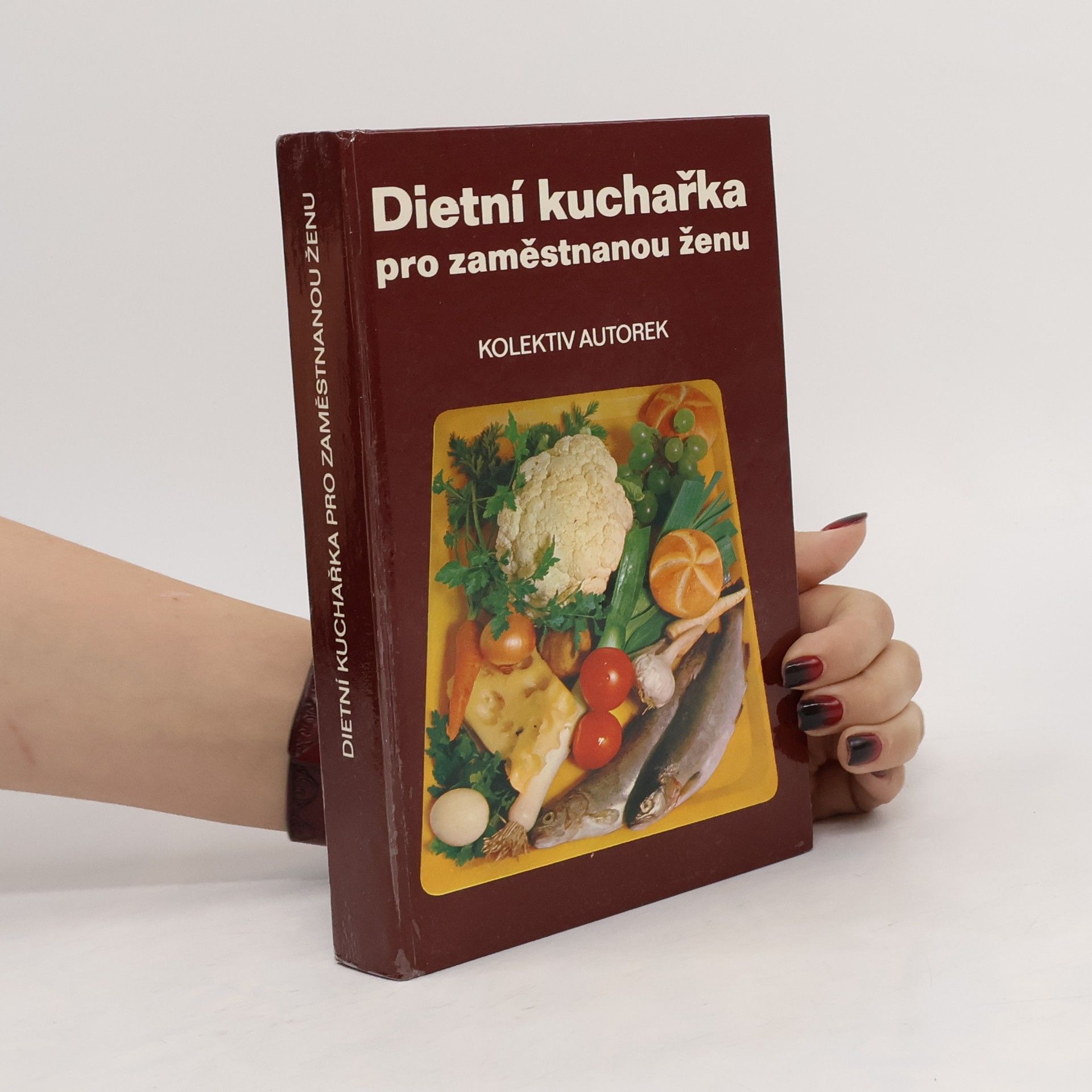 AA.VV. Dietní kuchařka pro zaměstnanou ženu