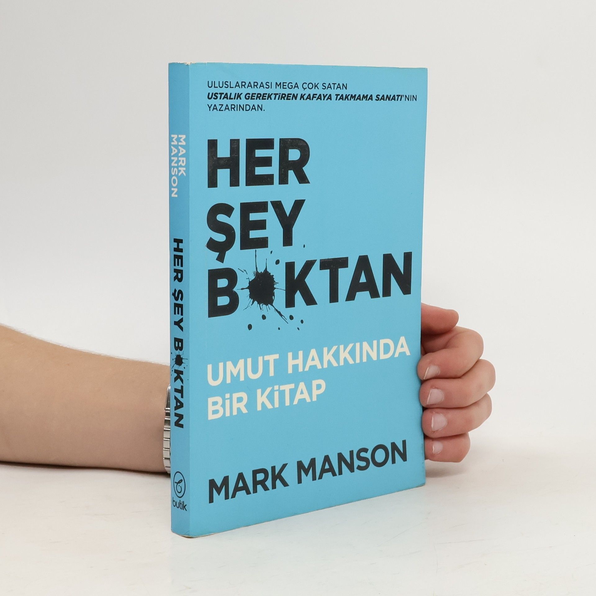 Mark Manson Her Şey B*ktan