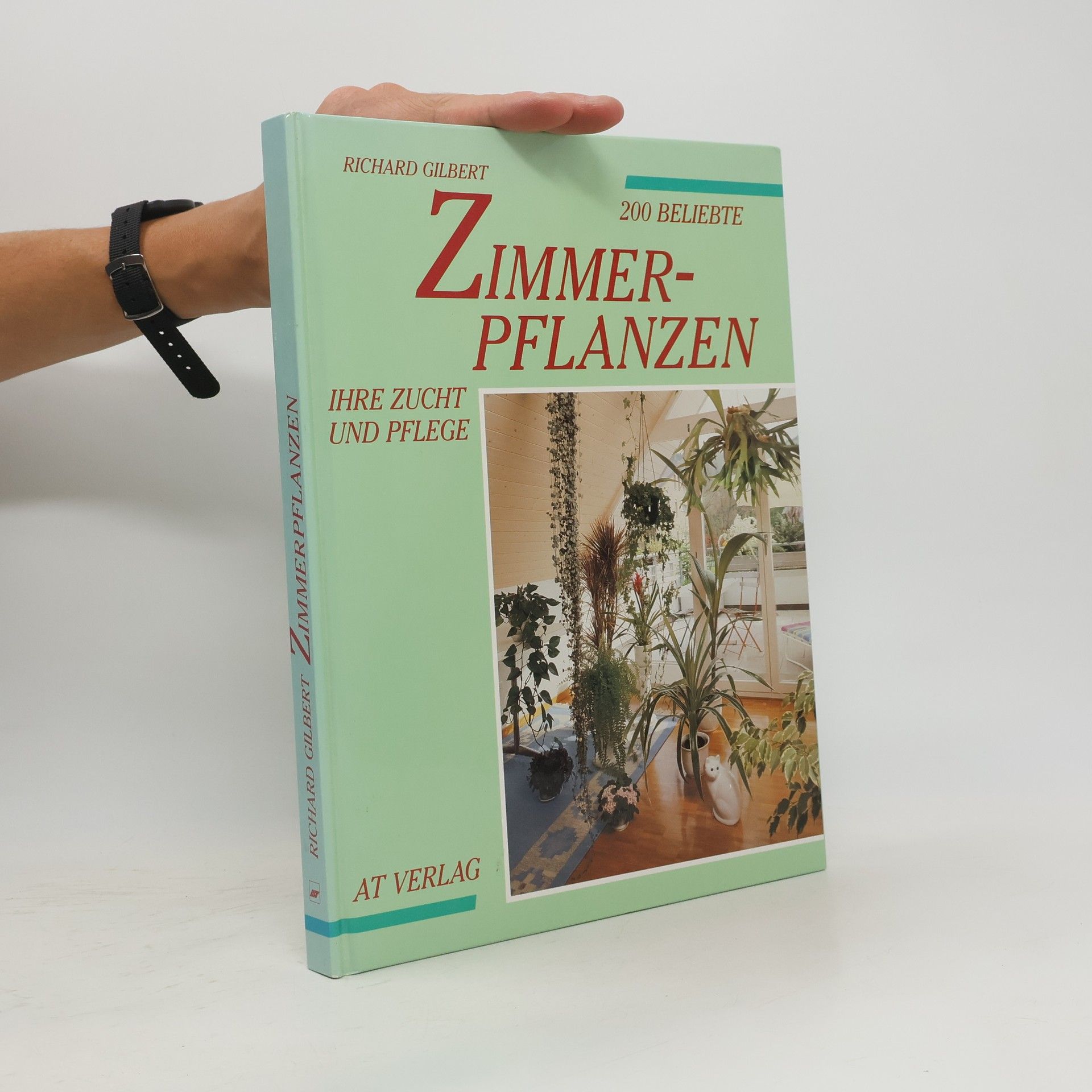 200 beliebte Zimmerpflanzen