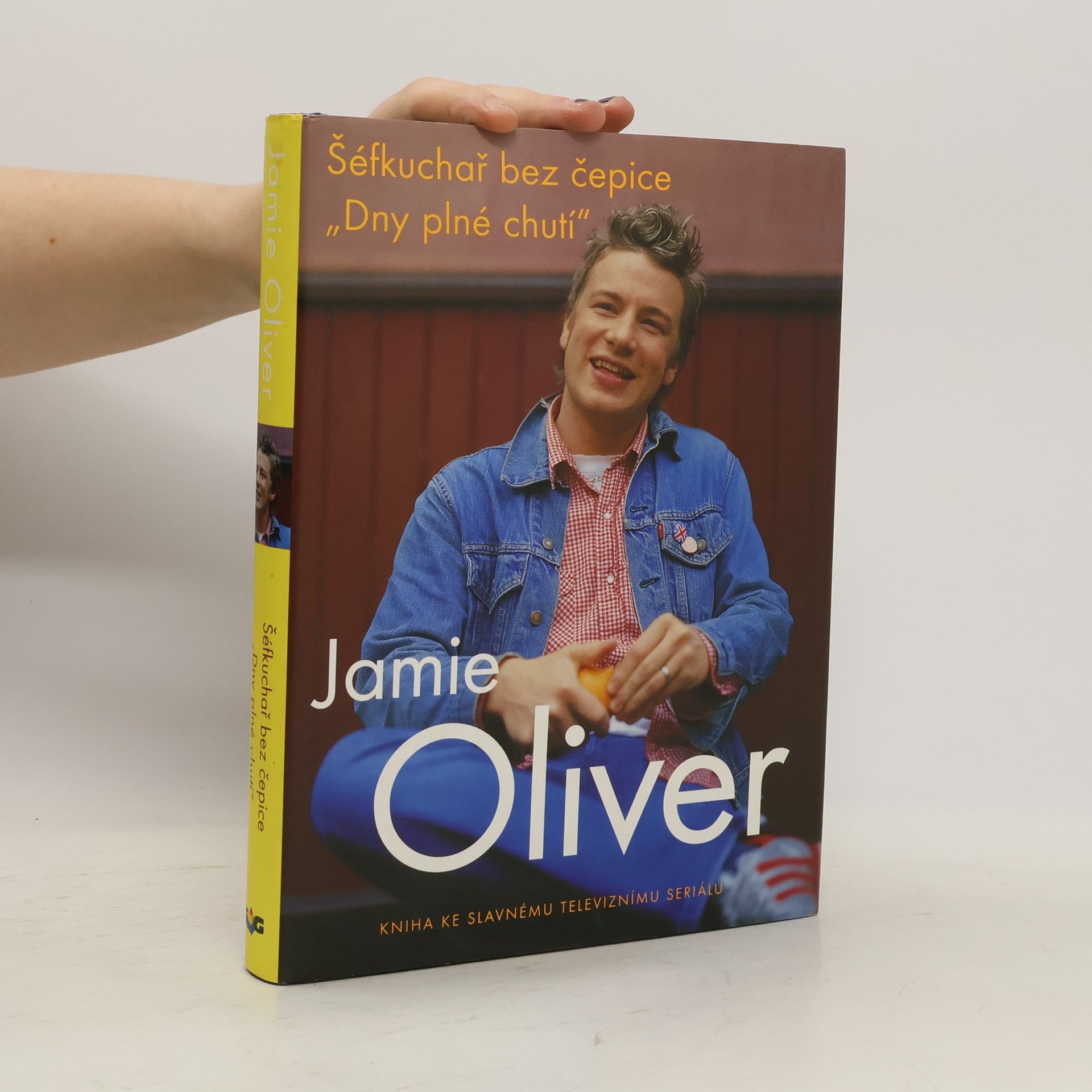 Jamie Oliver Šéfkuchař bez čepice: "Dny plné chutí"