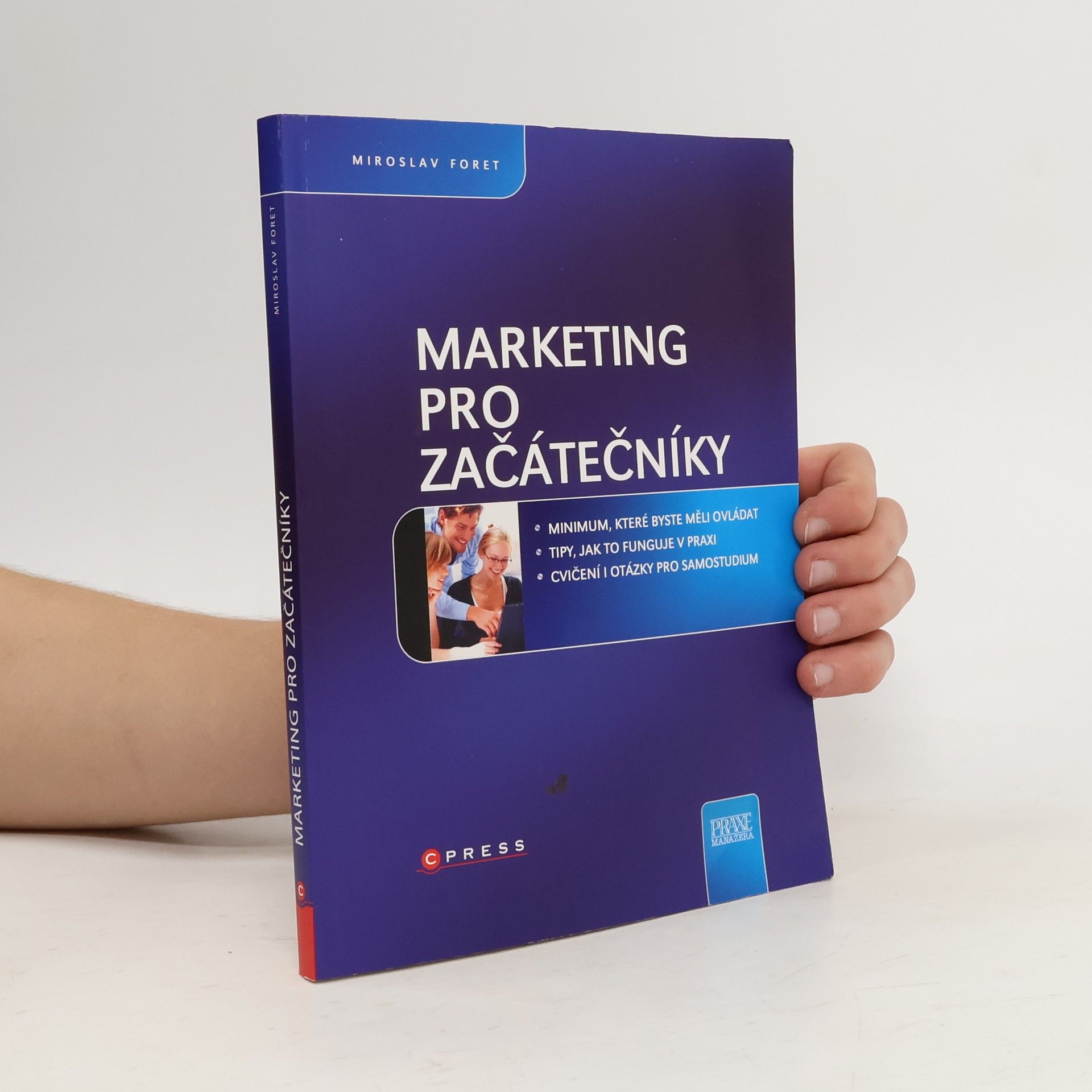 Miroslav Foret Marketing pro začátečníky