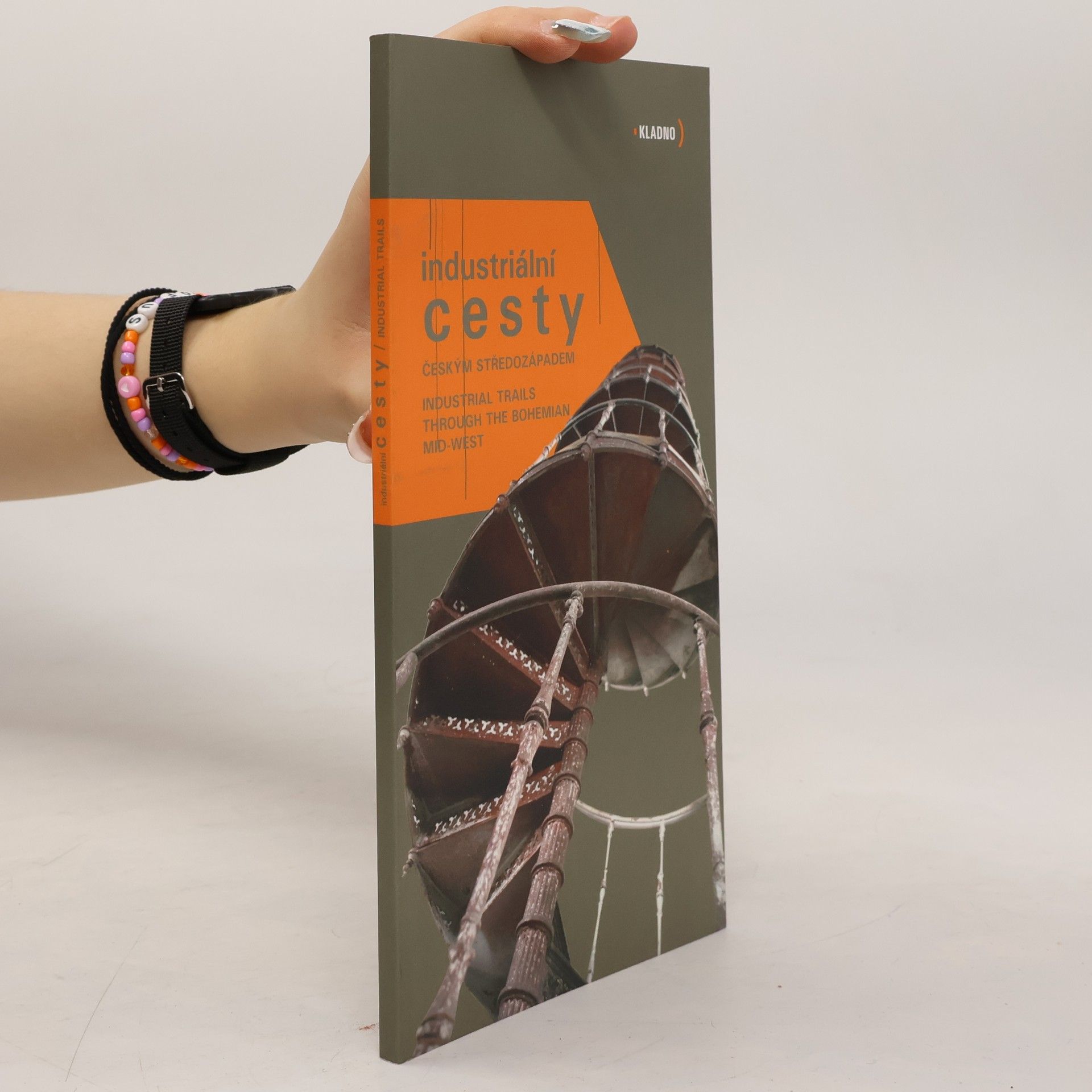 Eva Dvořáková Industriální cesty českým středozápadem