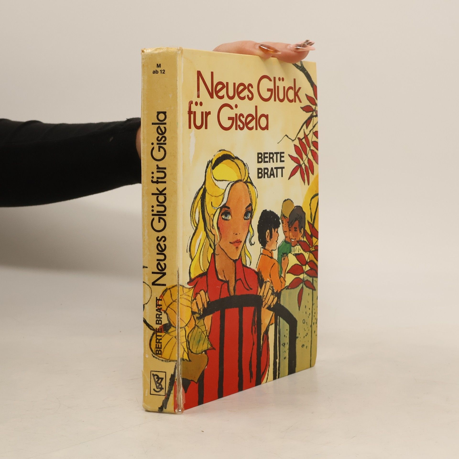 Berte Bratt Neues Glück für Gisela