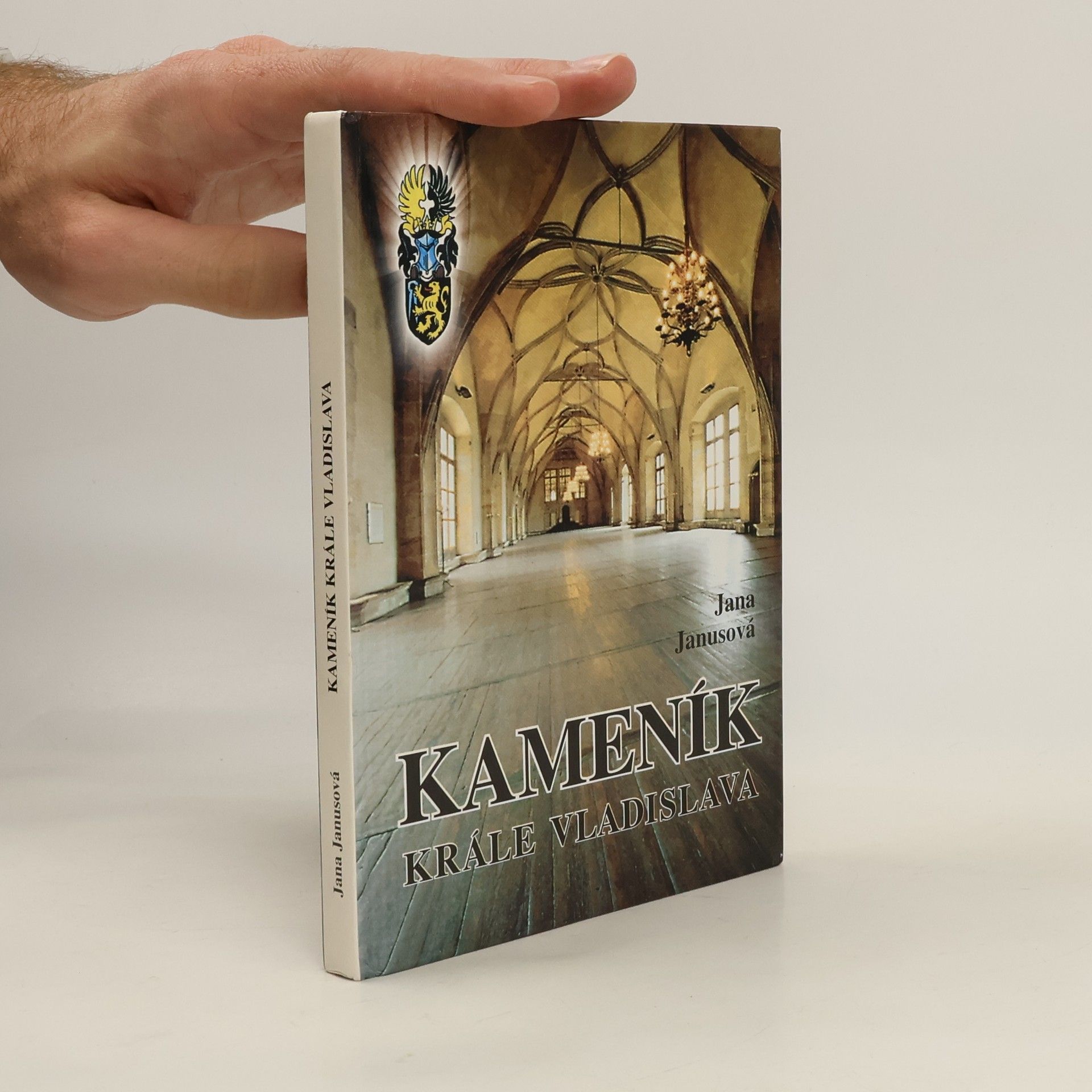 Jana Janusová Kameník krále Vladislava