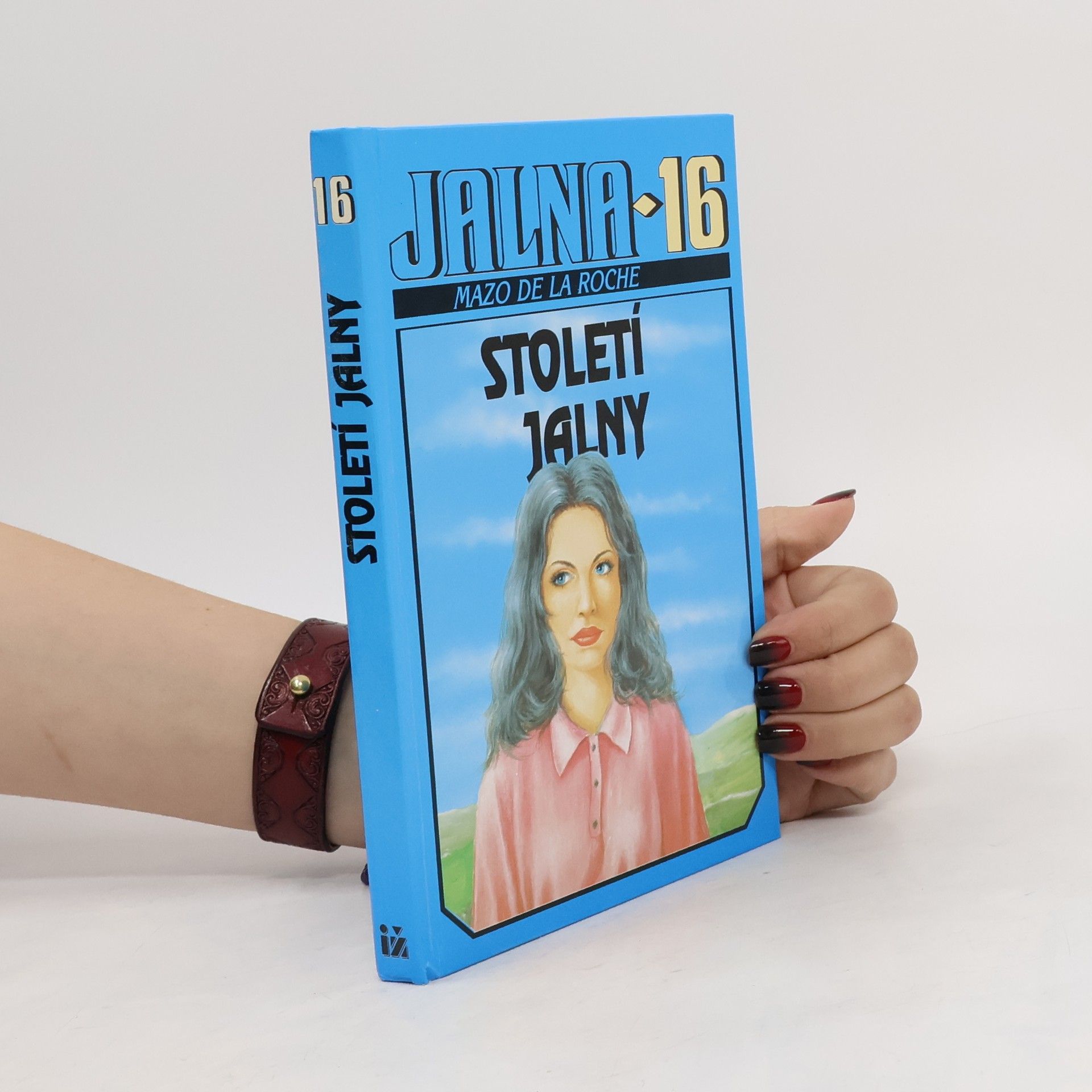 Mazo De la Roche Jalna 16. Století Jalny