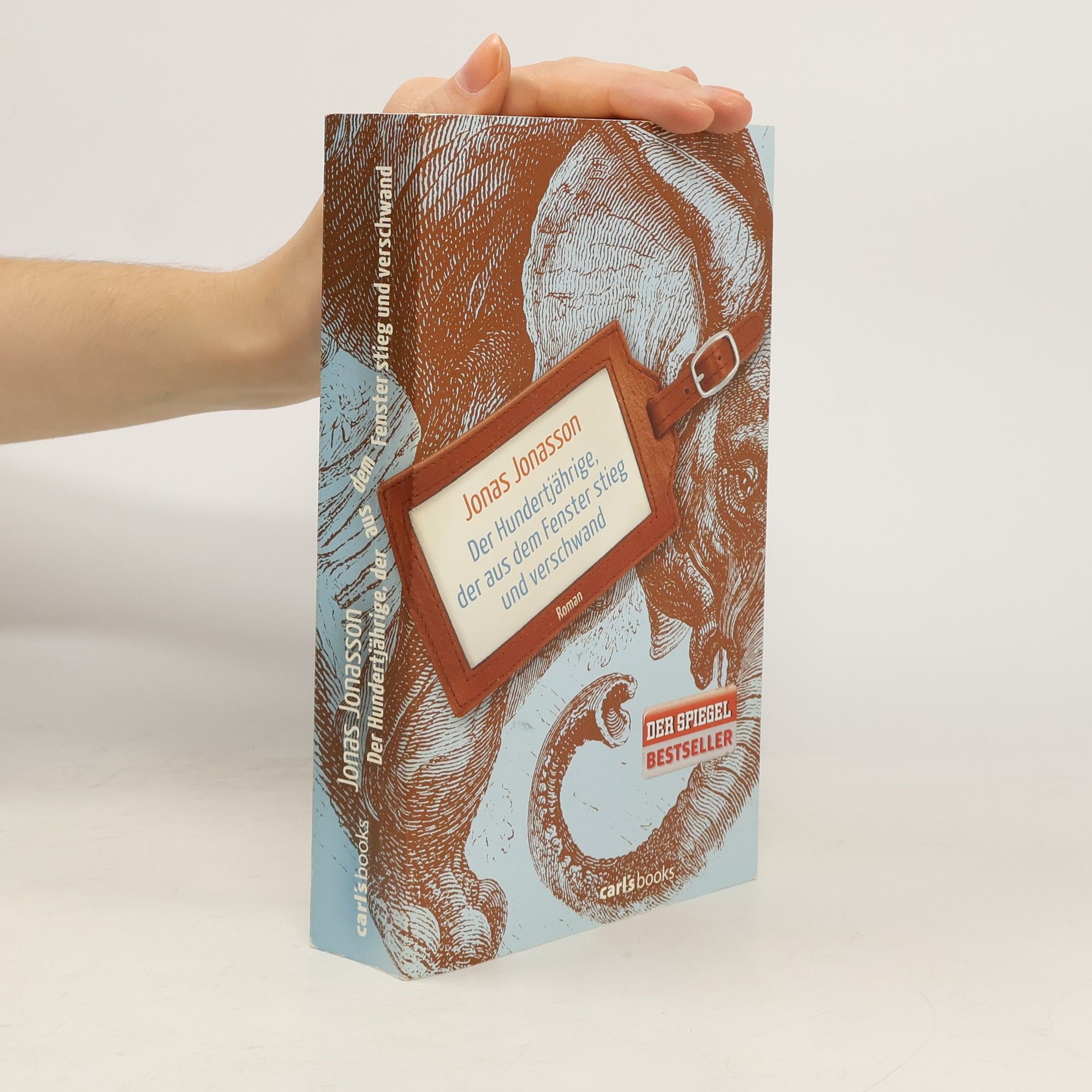 Jonas Jonasson Der Hundertjährige, der aus dem Fenster stieg und verschwand