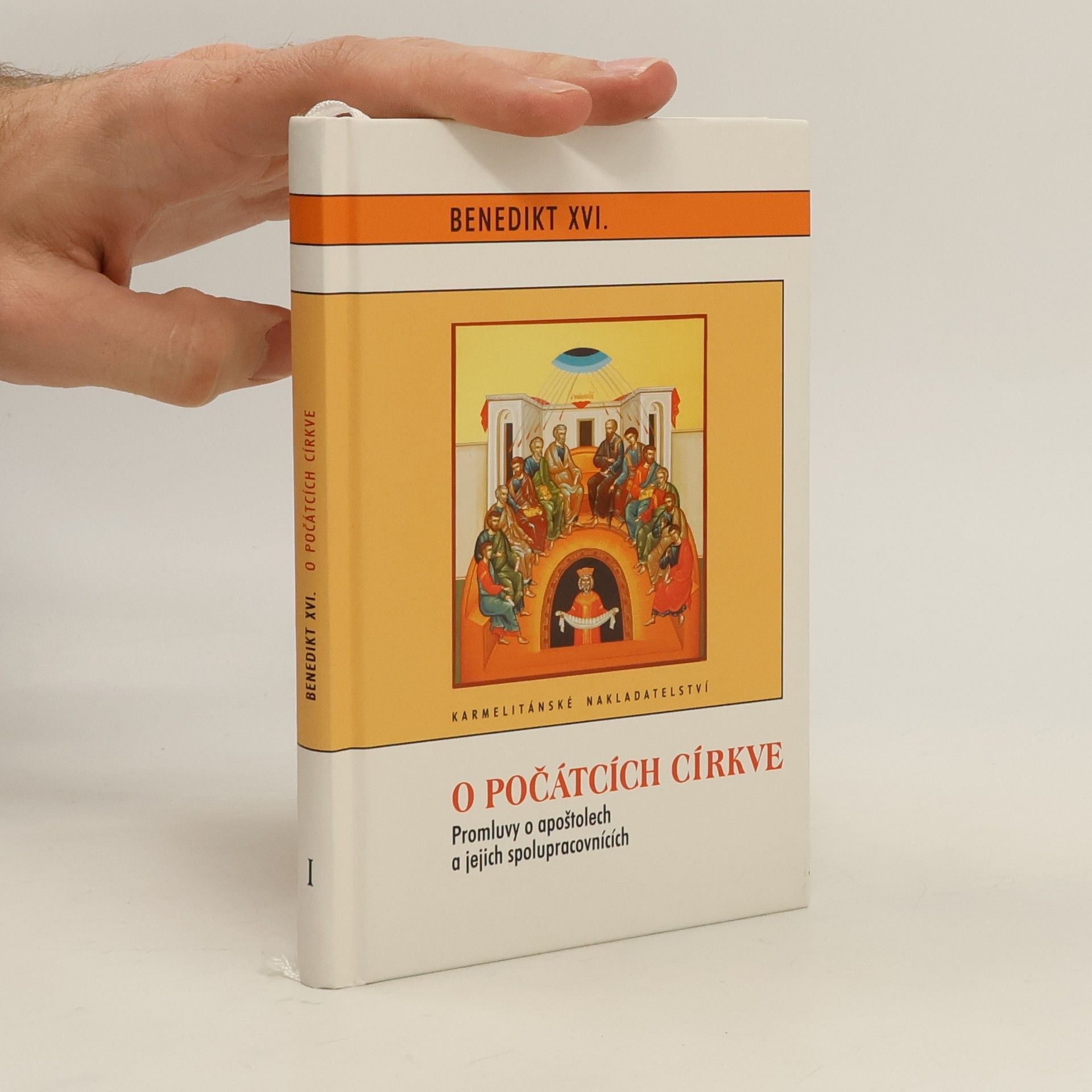 Benedikt XVI. O počátcích církve