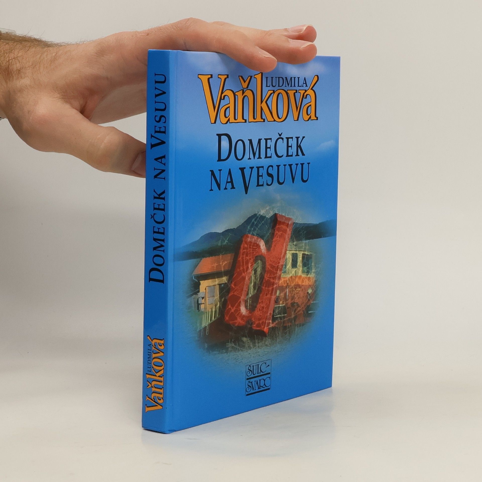 Ludmila Vaňková Domeček na Vesuvu